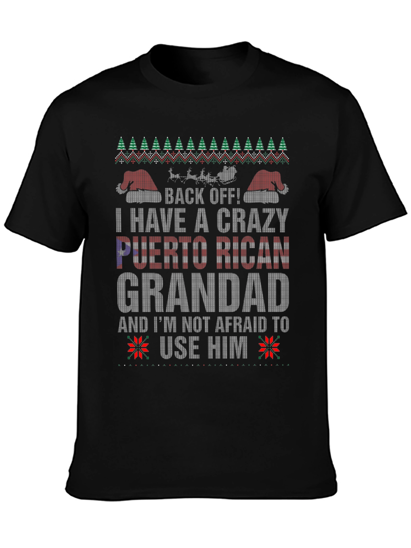 Crazy Puerto Rican Grandad Ugly Christmas T-Shirt