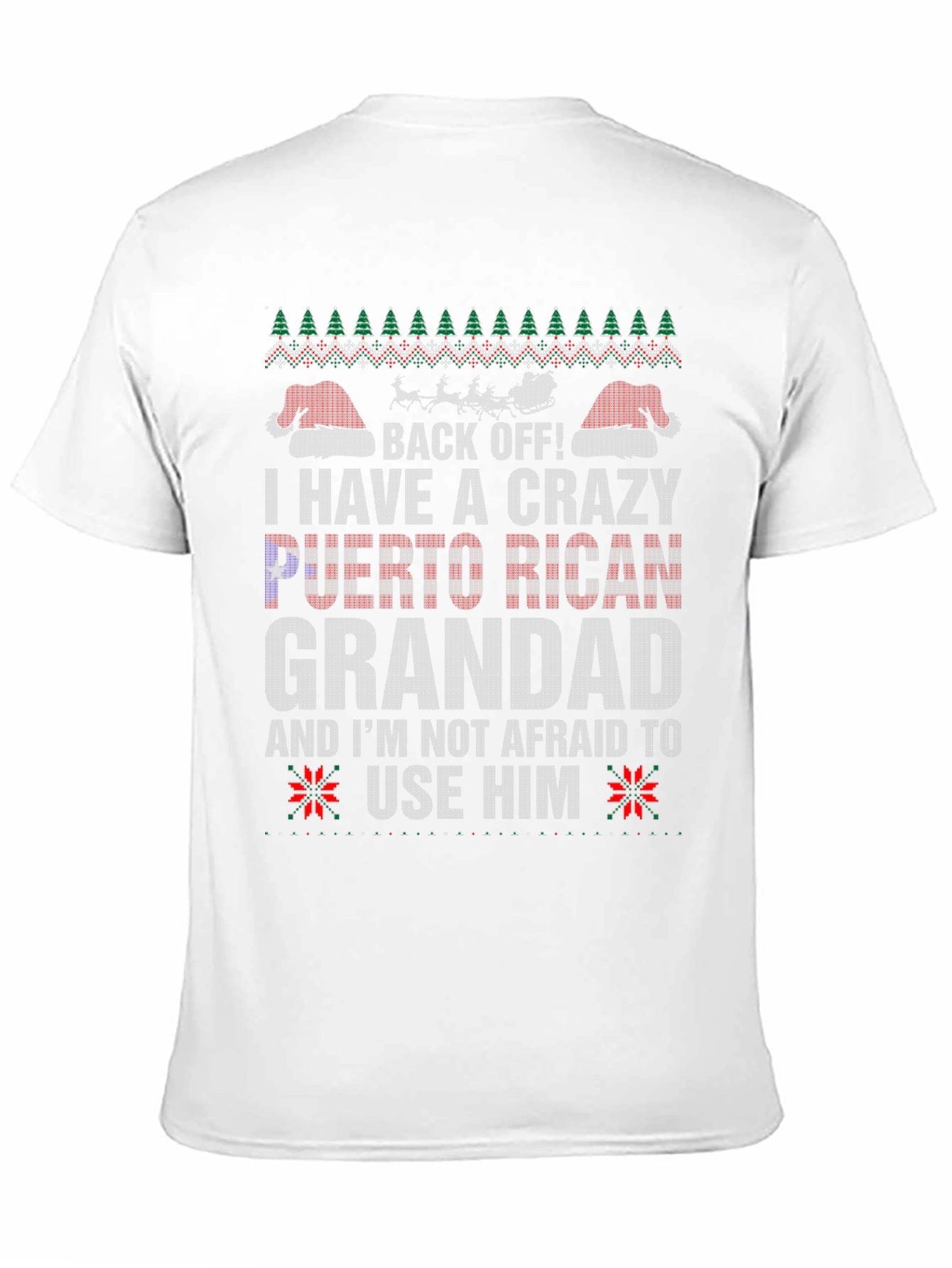 Crazy Puerto Rican Grandad Ugly Christmas T-Shirt