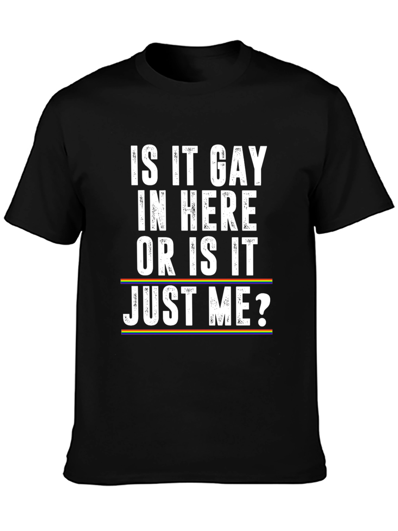 Gay Pride T-Shirt - Funny LGBTQ Rainbow Tee