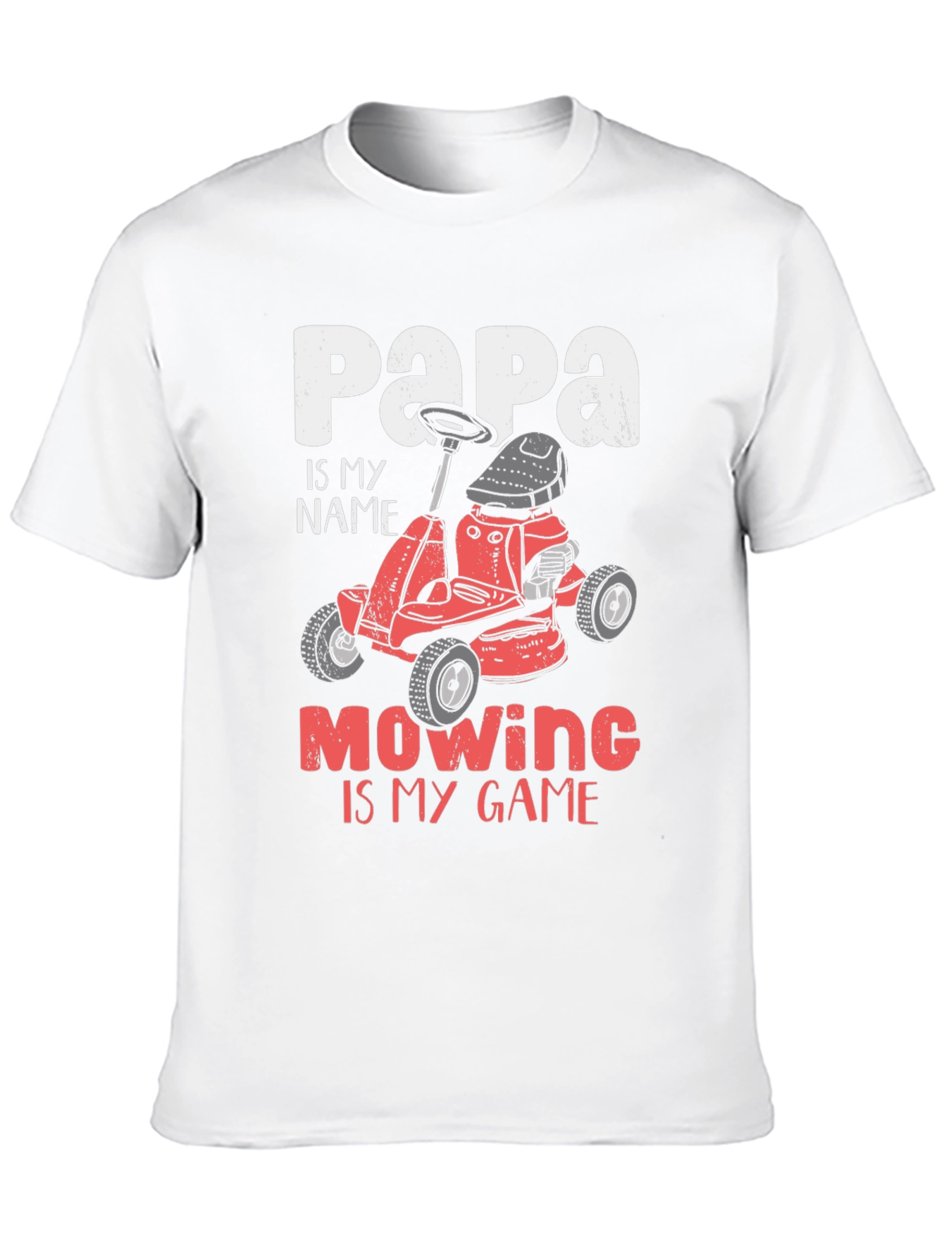 Papa Mowing Is My Game T-Shirt