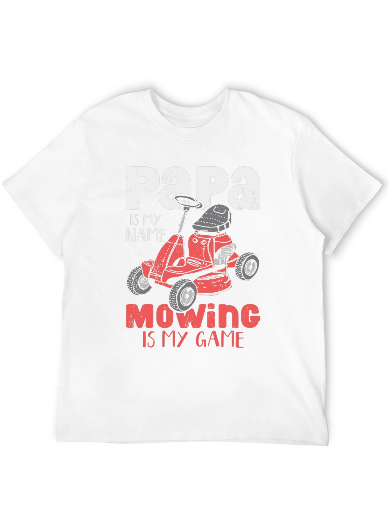 Papa Mowing Is My Game T-Shirt