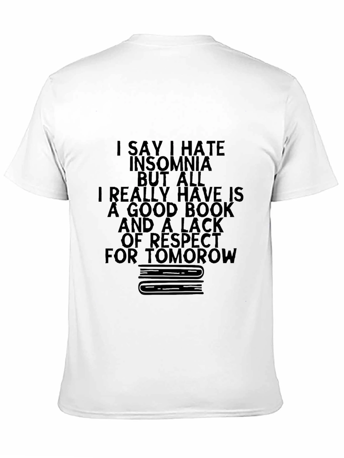 Funny Insomnia Book Lover T-Shirt