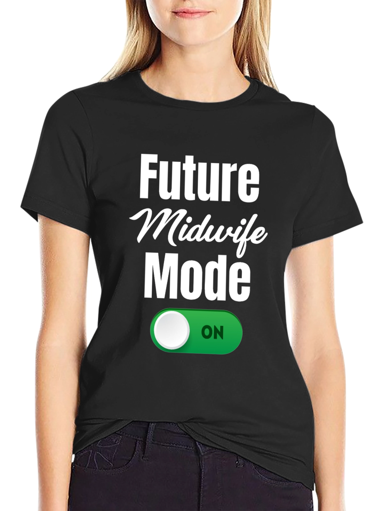 Future Midwife Mode On T-Shirt