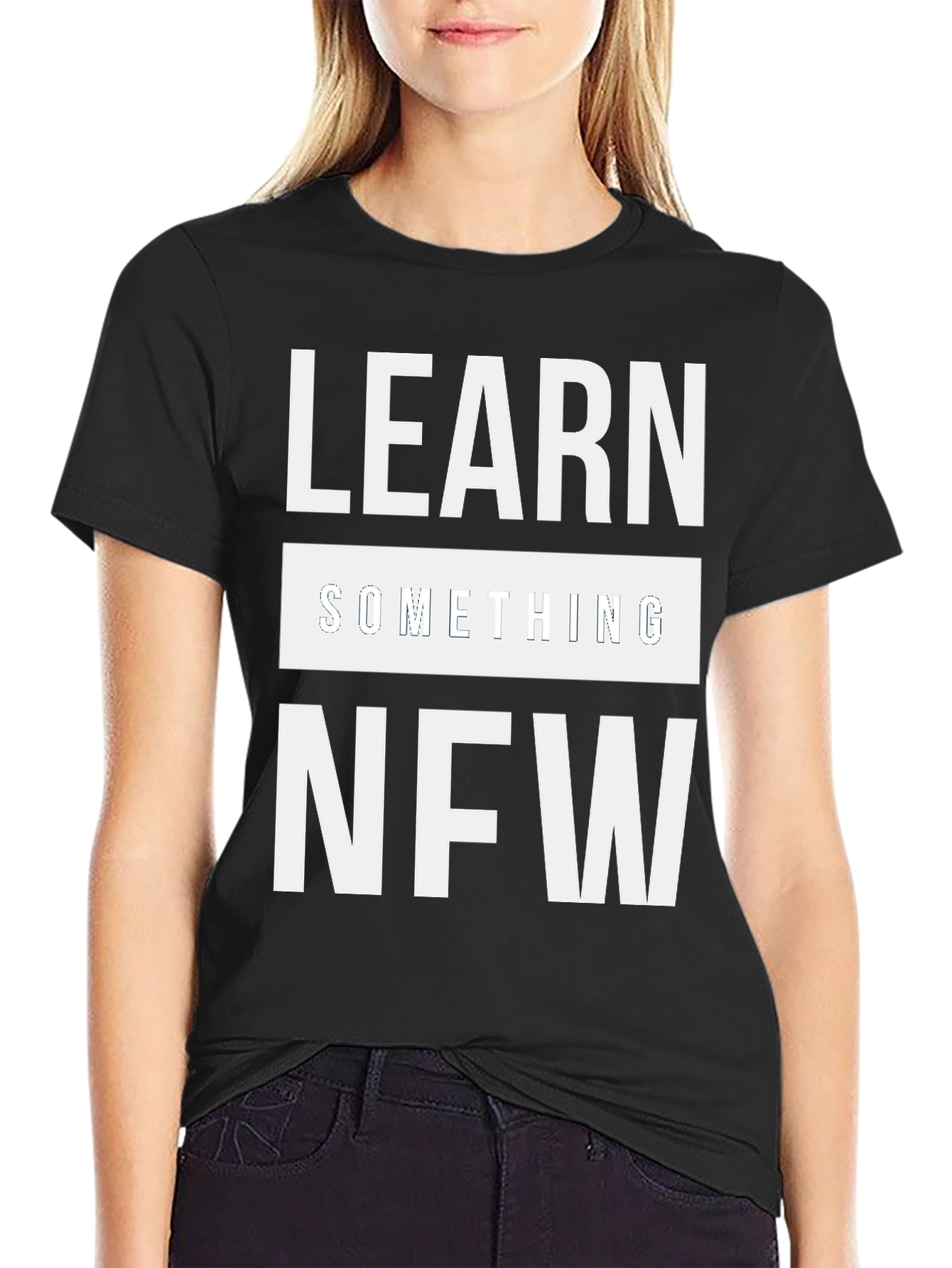 Learn Something New T-Shirt - Black