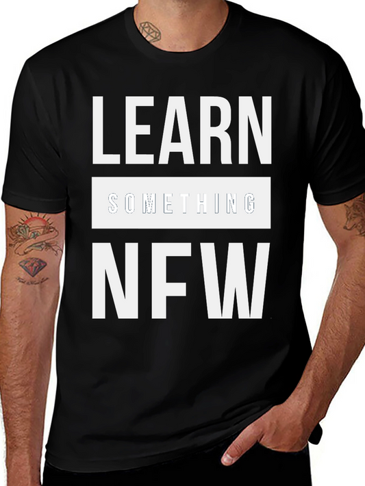 Learn Something New T-Shirt - Black