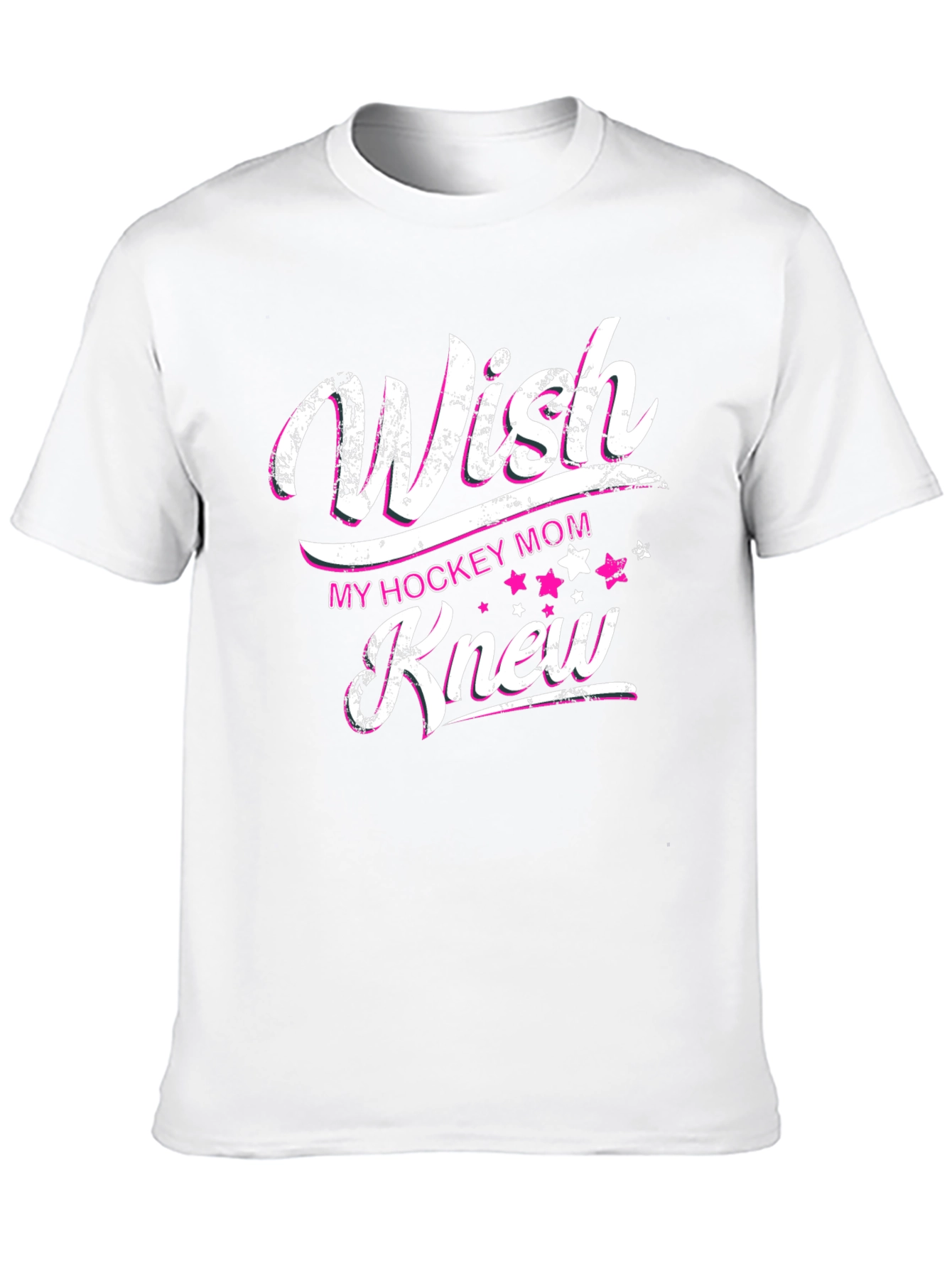 Wish My Hockey Mom Knew T-Shirt