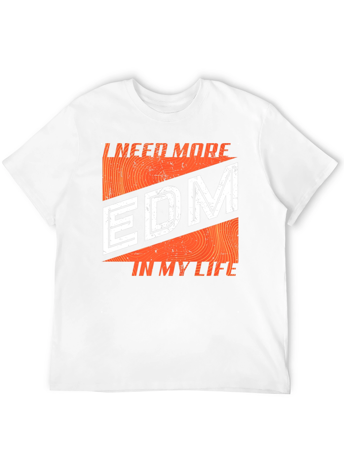 I Need More EDM T-Shirt - Graphic Tee