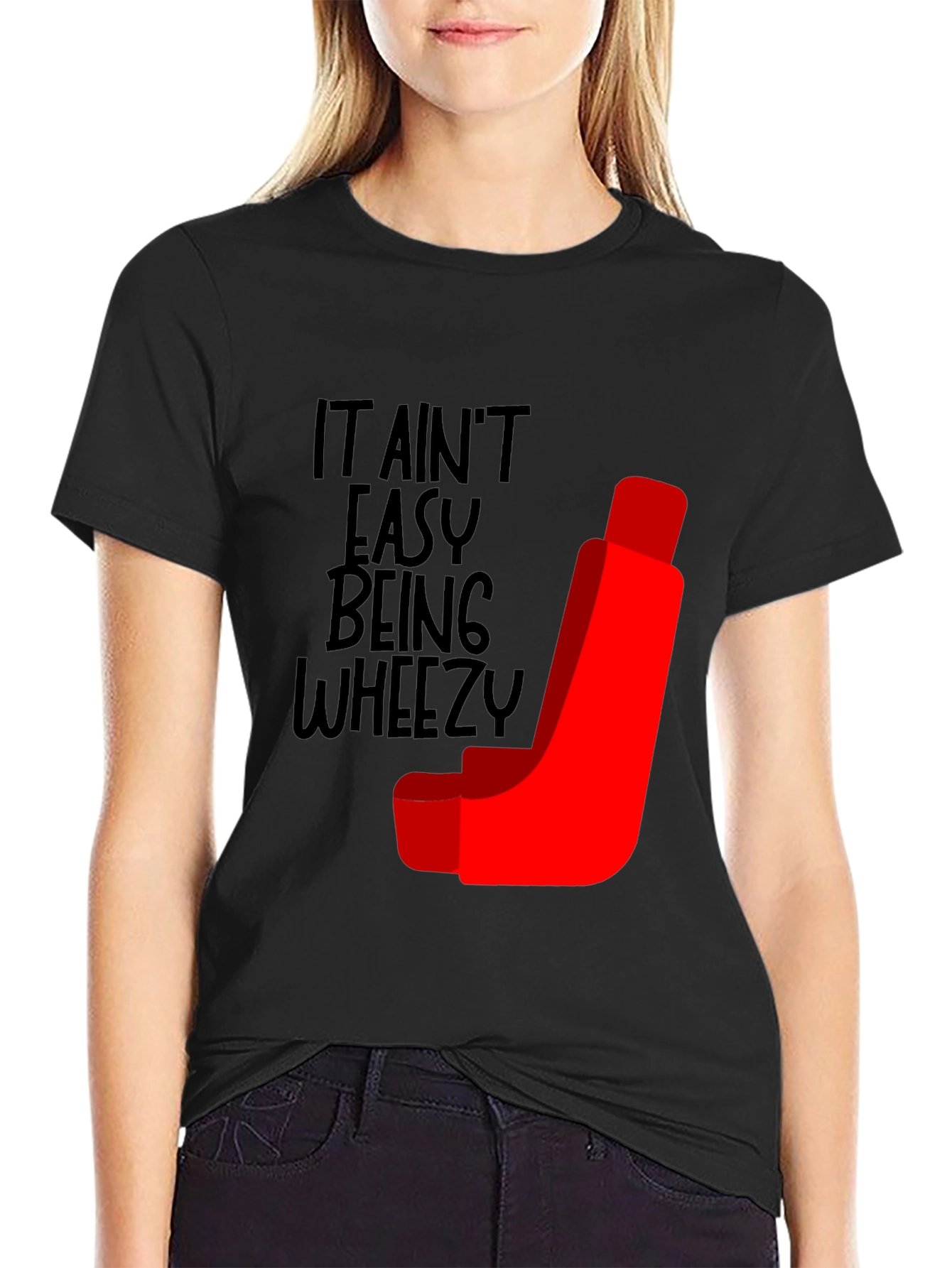 It Aint Easy Being Wheezy Funny T-Shirt