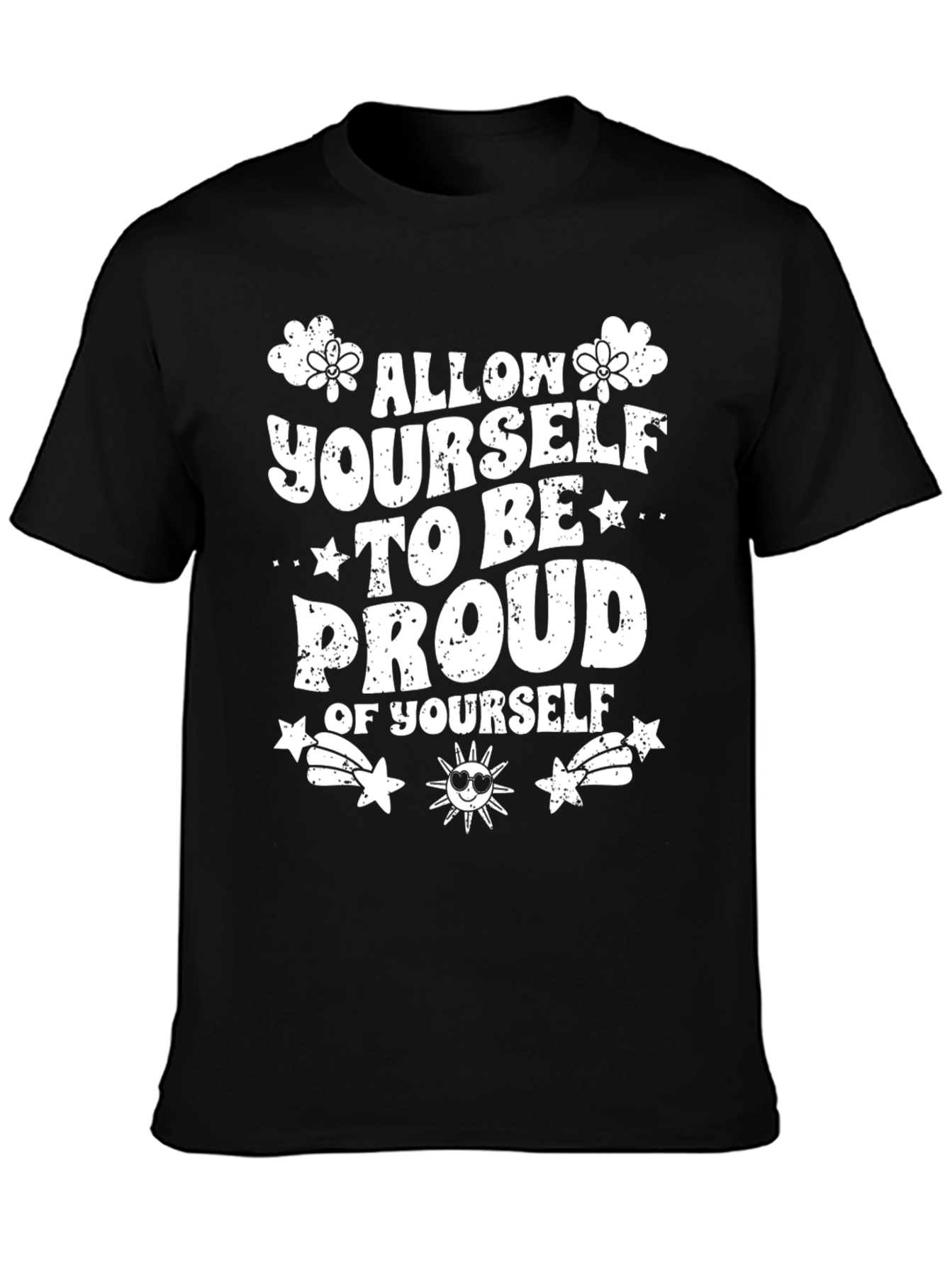 Proud of Yourself Graphic Tee - Black