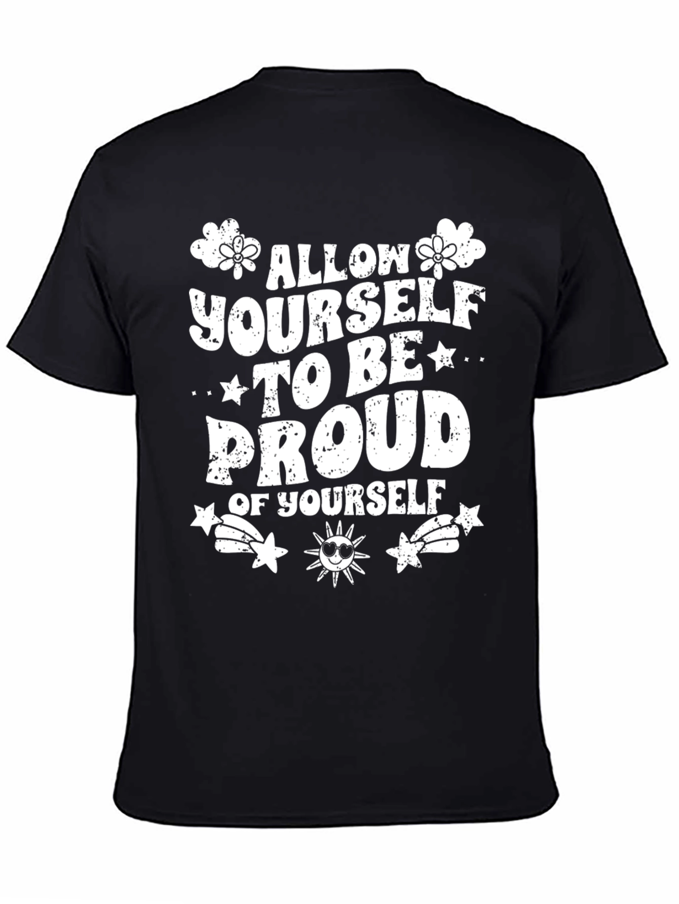 Proud of Yourself Graphic Tee - Black