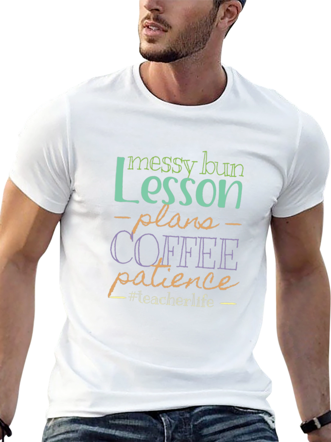 Teacher Life T-Shirt: Messy Bun Lesson Plans Coffee Patience