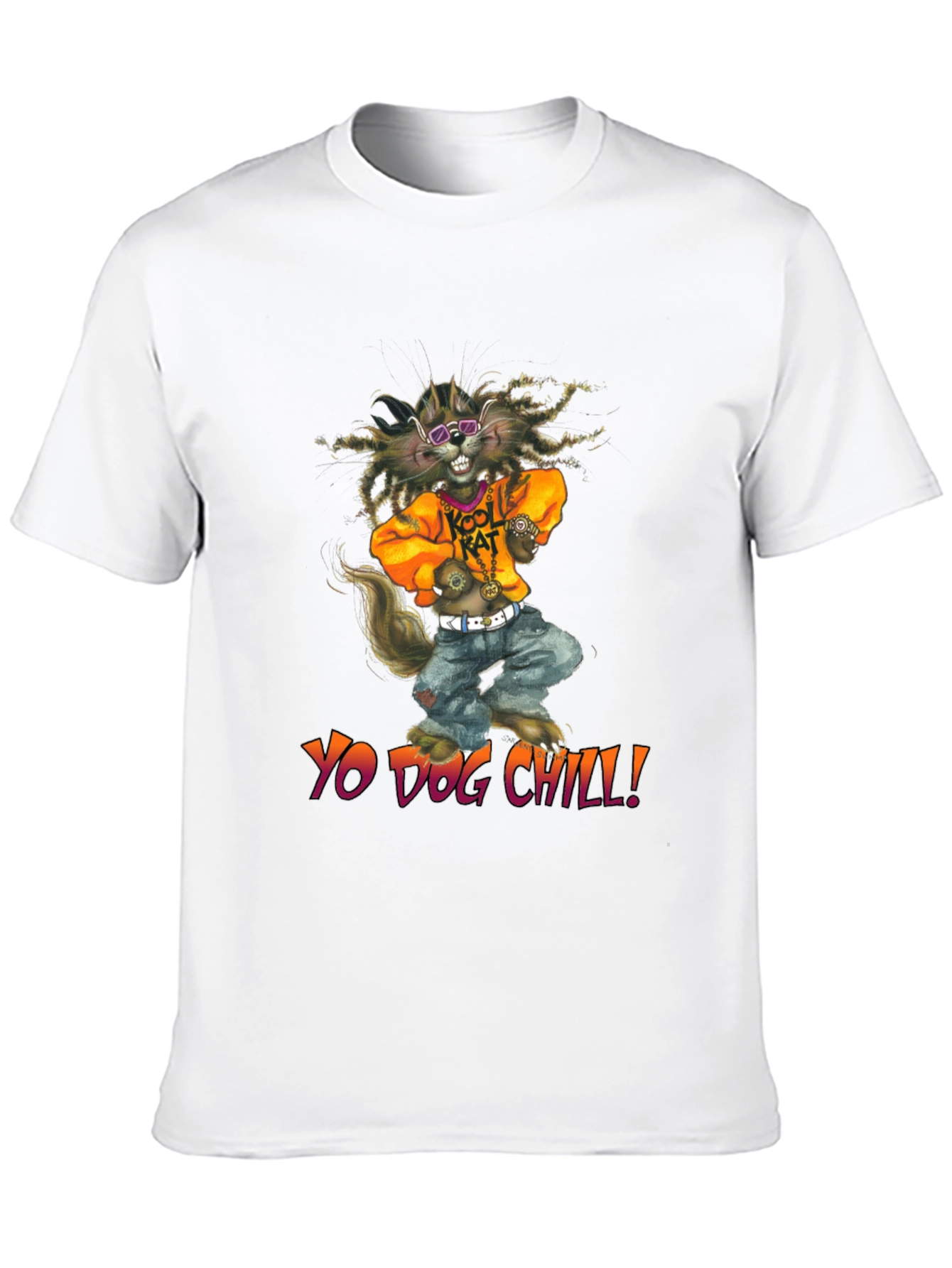 Yo Dog Chill T-Shirt