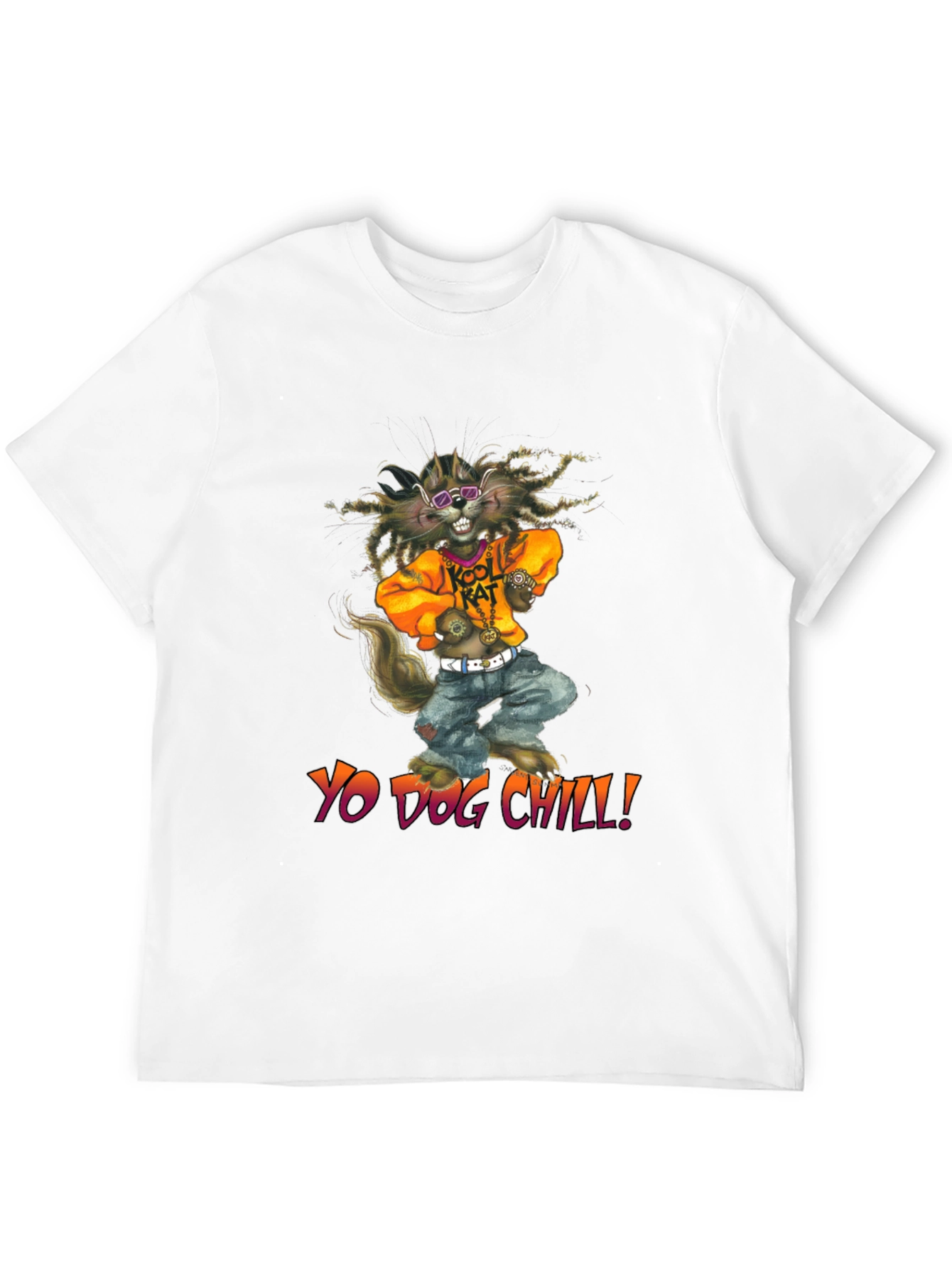 Yo Dog Chill T-Shirt