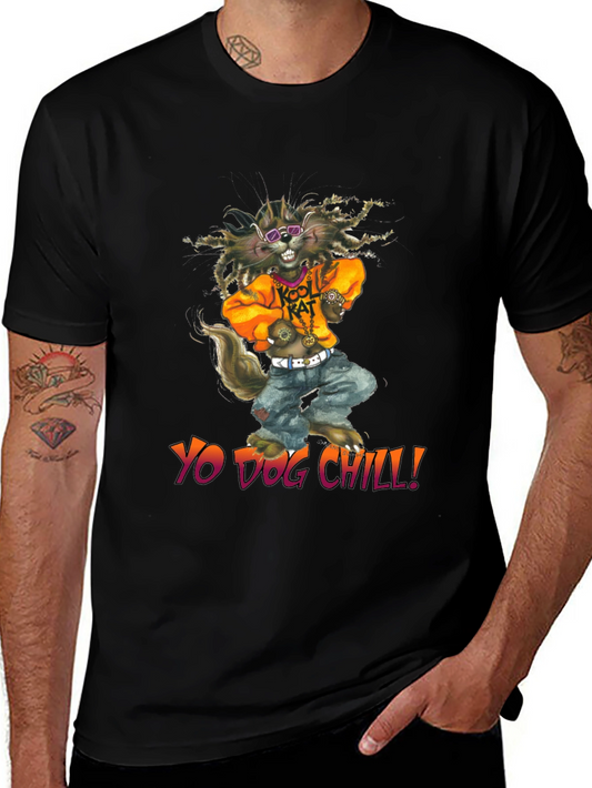 Yo Dog Chill T-Shirt