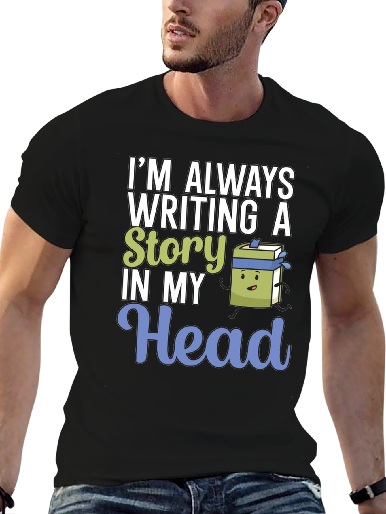 Im Always Writing Story Novelty T-Shirt