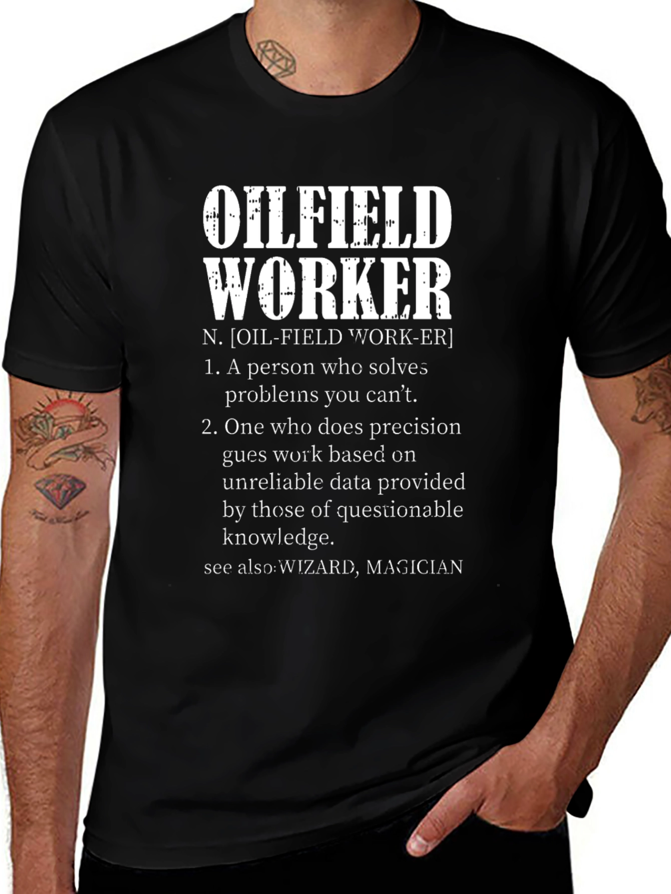 Oilfield Worker Definition T-Shirt