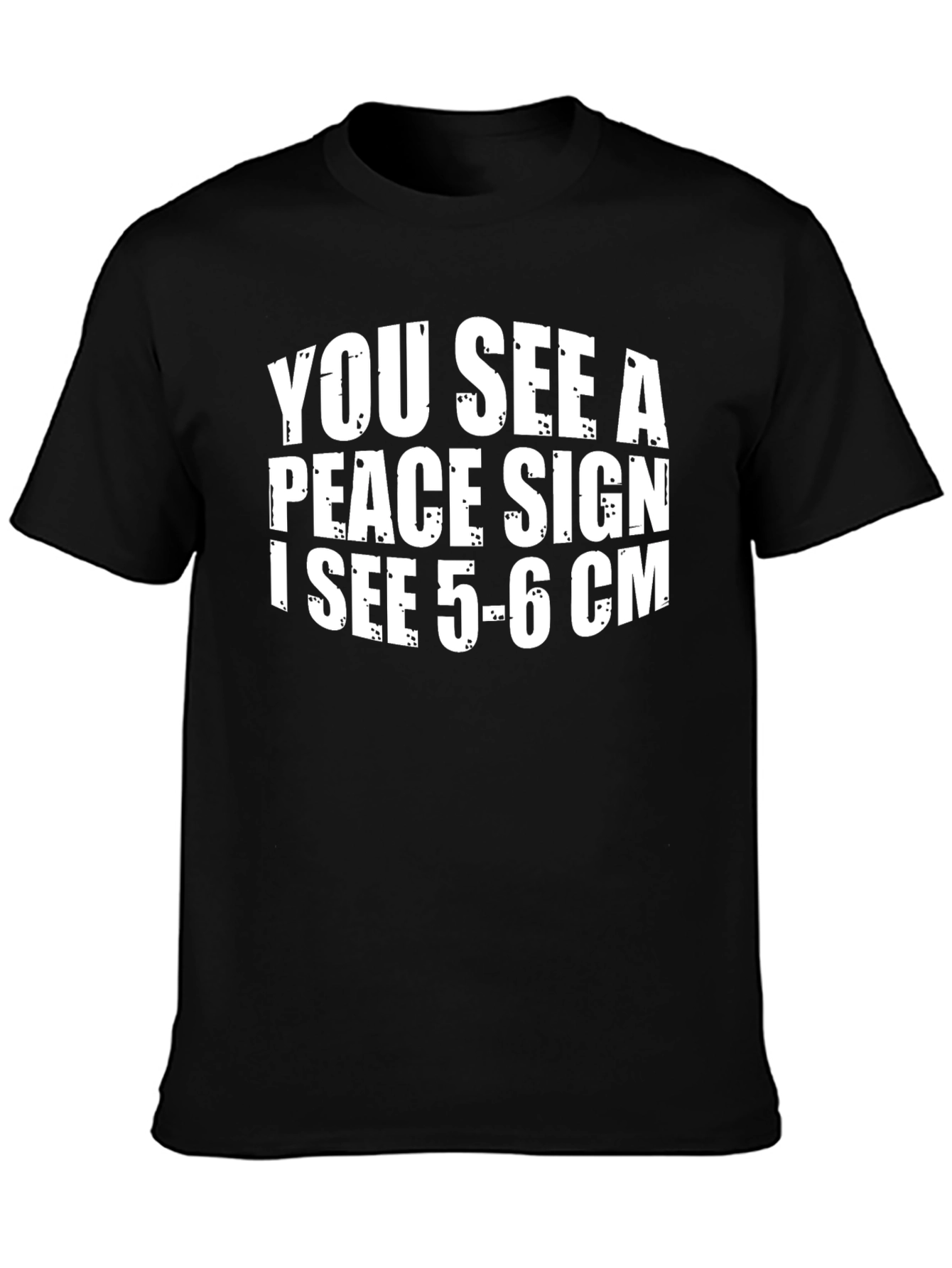 Funny Peace Sign 5-6cm Graphic T-Shirt
