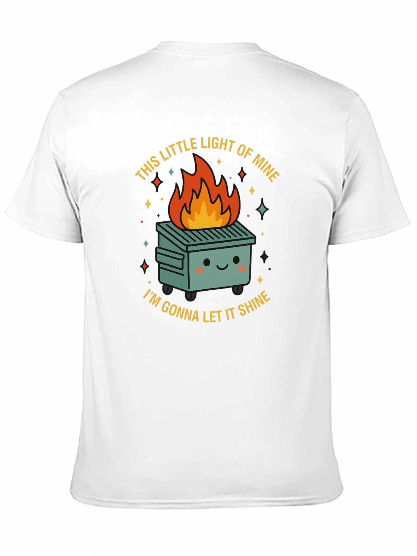 Dumpster Fire T-Shirt - This Little Light of Mine