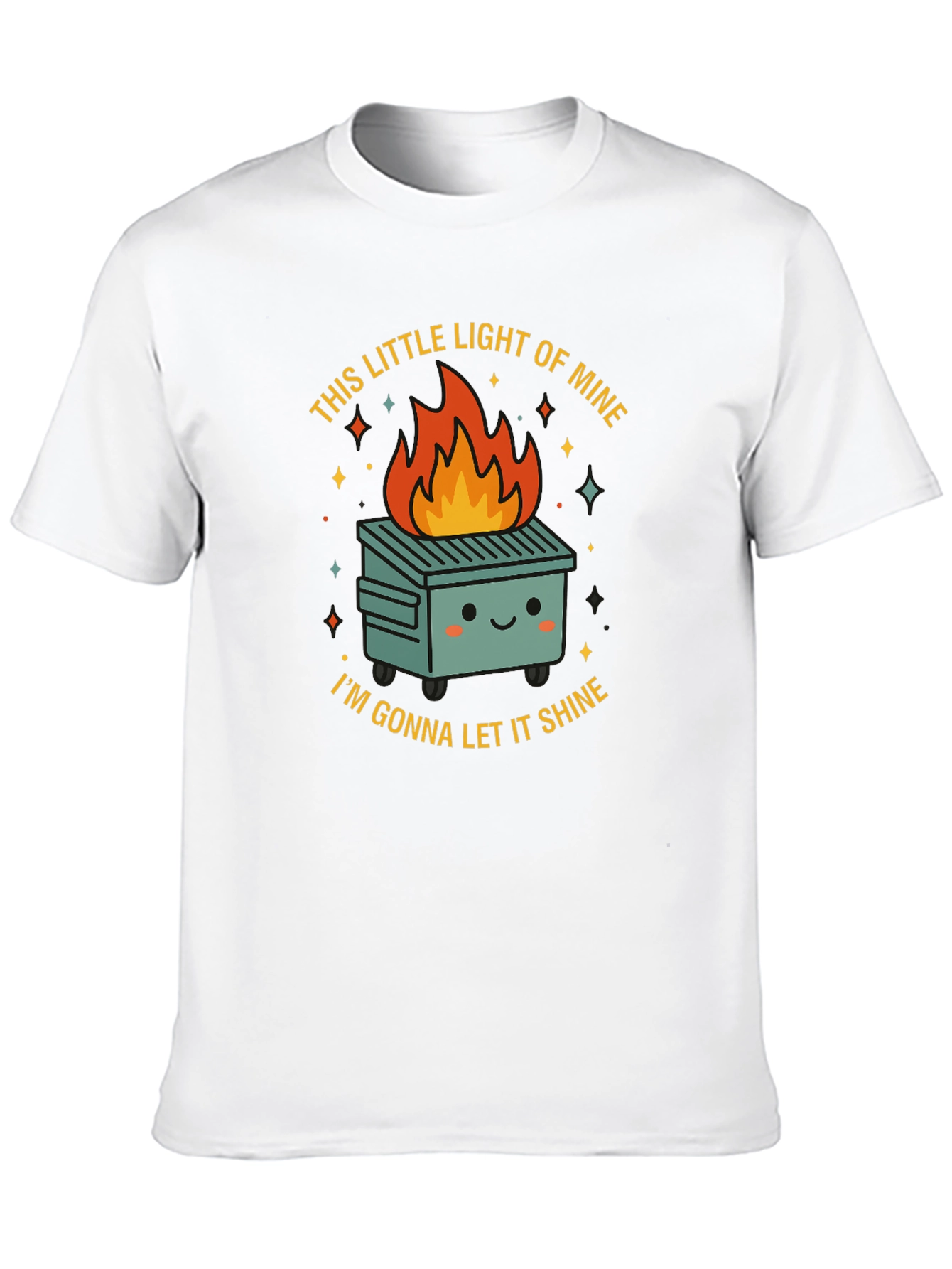 Dumpster Fire T-Shirt - This Little Light of Mine
