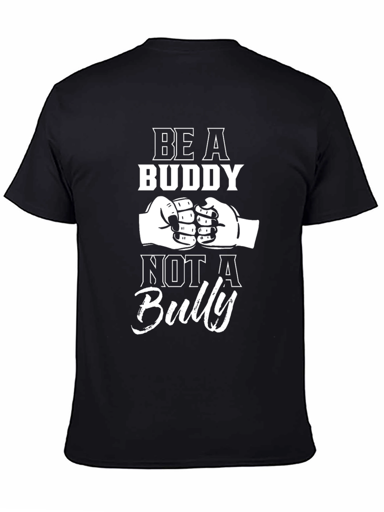 Be A Buddy Not A Bully Black Graphic Tee