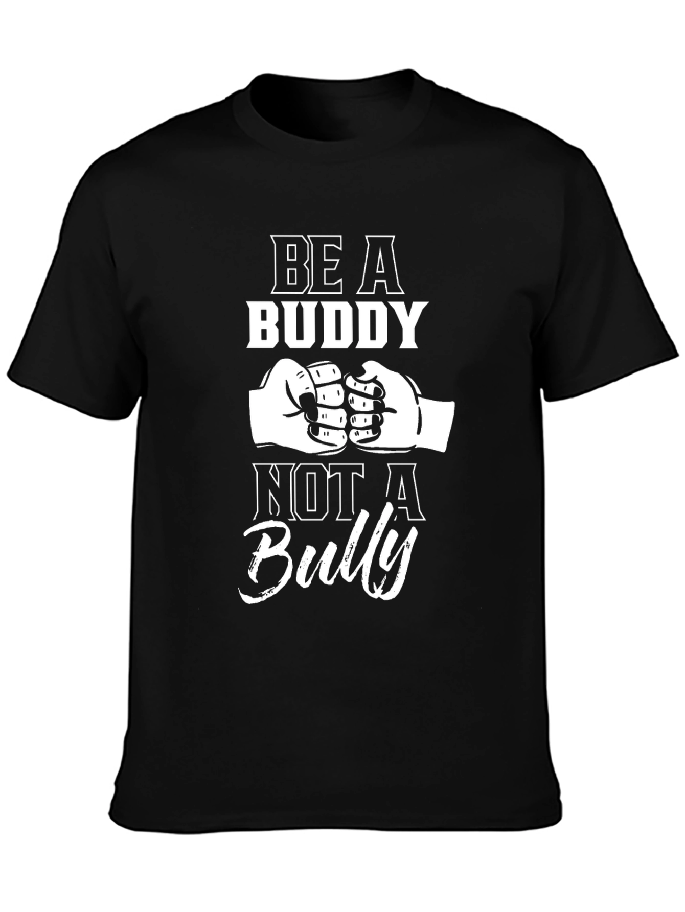 Be A Buddy Not A Bully Black Graphic Tee
