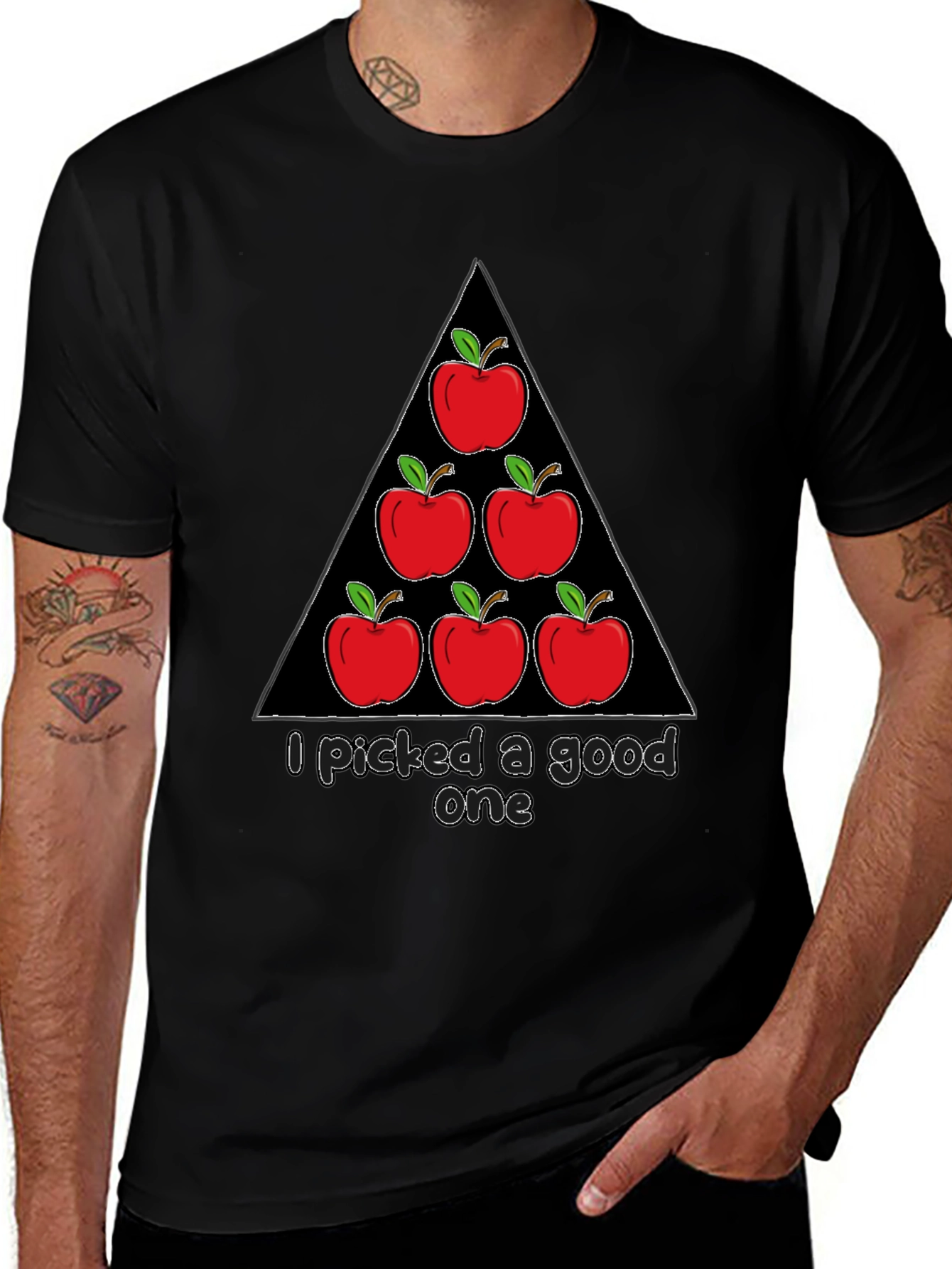 Funny Apple T-Shirt - I Picked a Good One