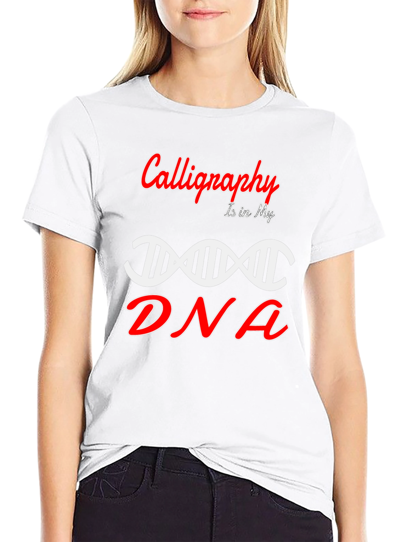 Calligraphy in My DNA T-Shirt