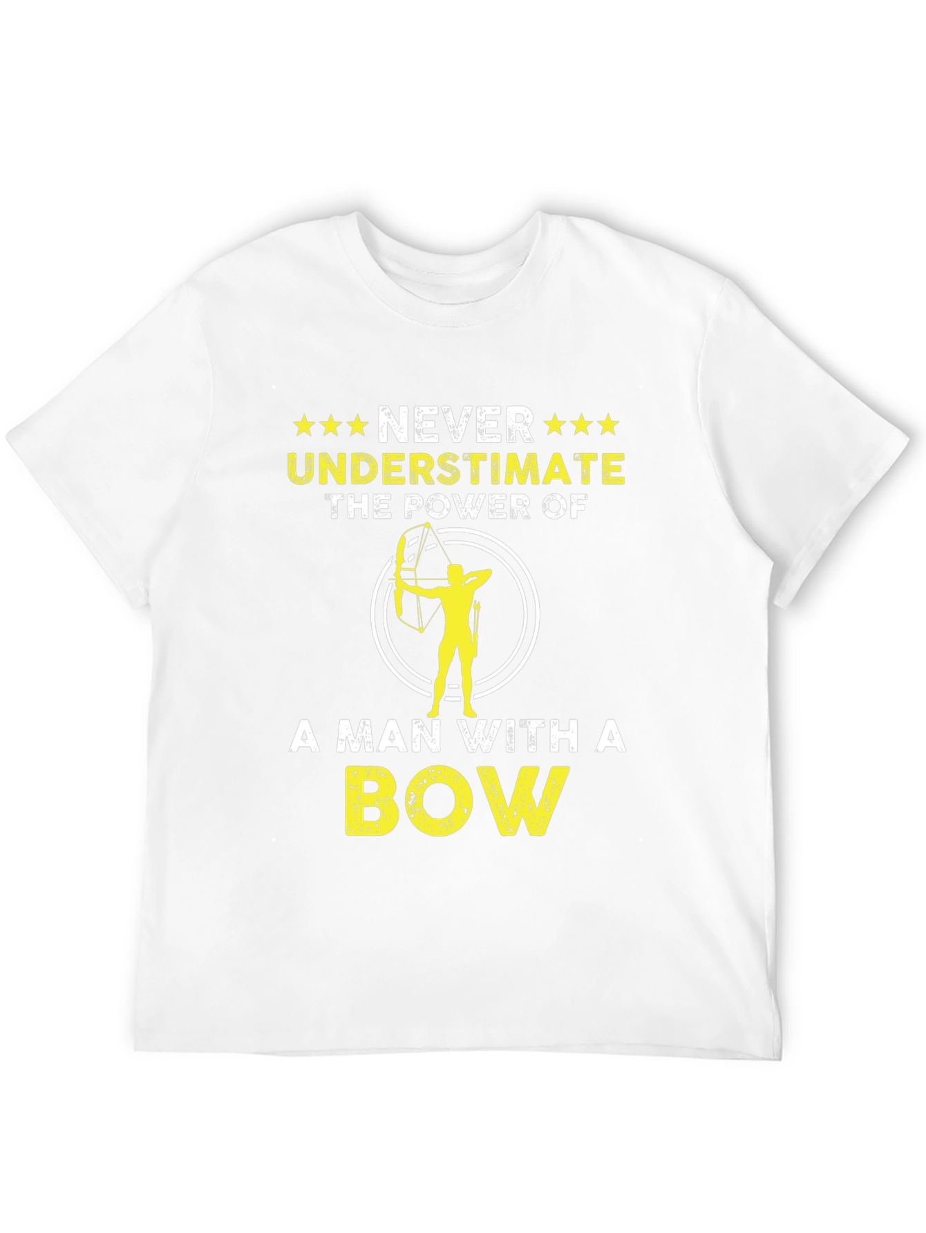 Never Underestimate A Man With A Bow T-Shirt