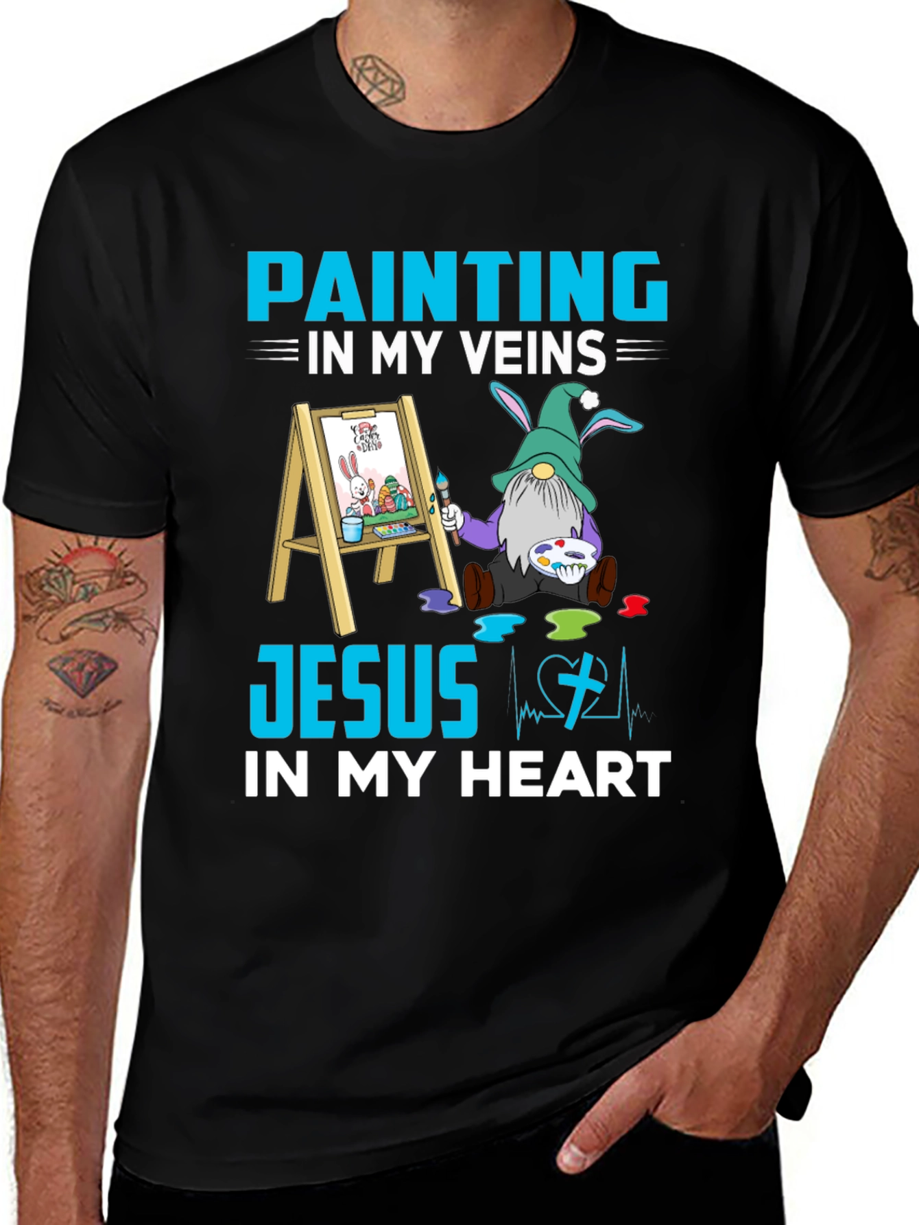 Painting In My Veins Jesus In My Heart T-Shirt