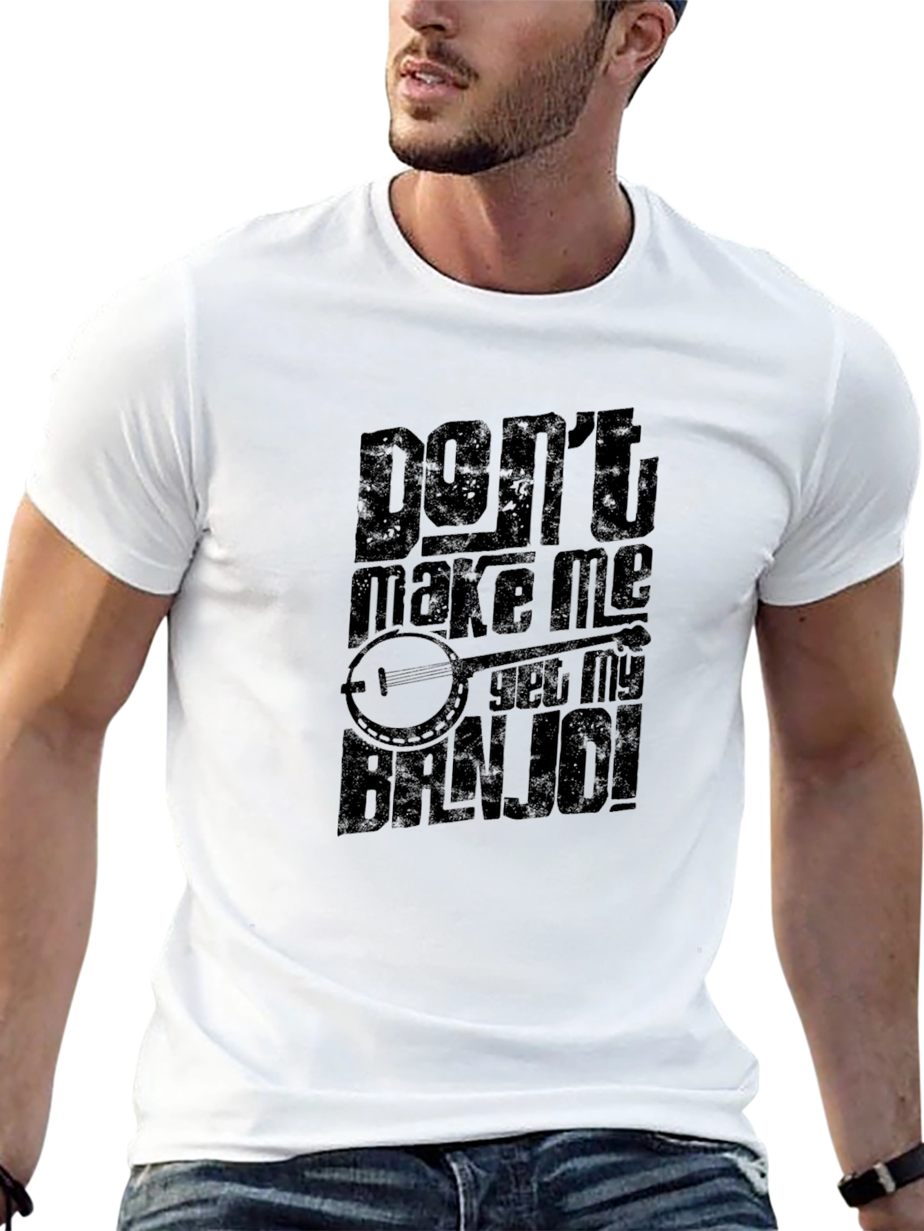 Dont Make Me Get My Banjo! T-Shirt