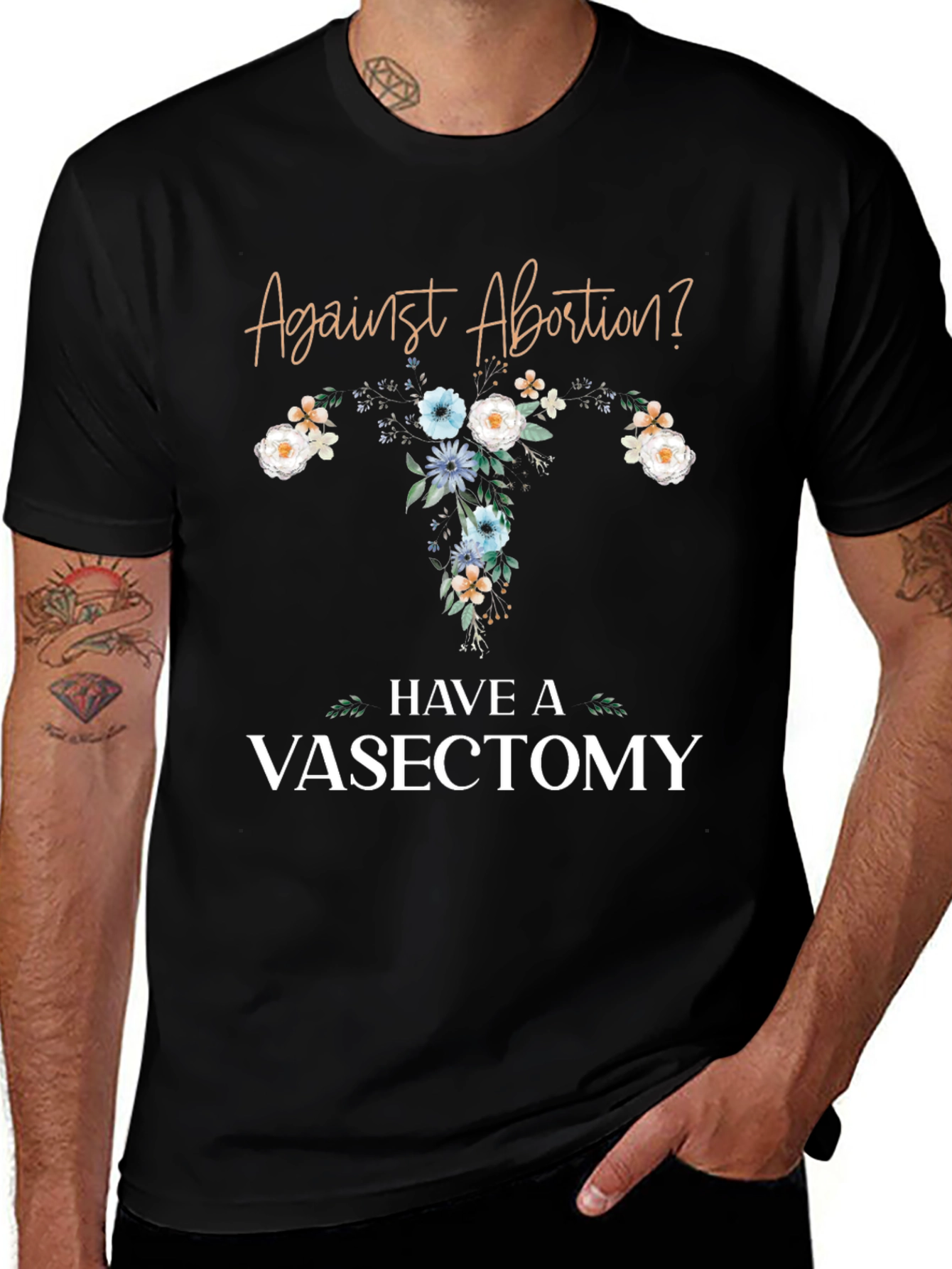 Against Abortion? Have a Vasectomy T-Shirt