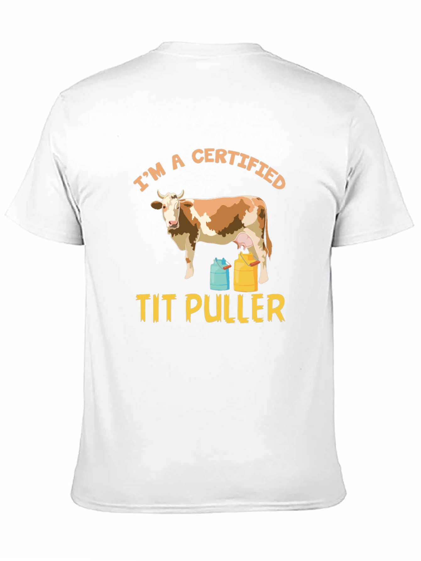 Certified Tit Puller Cow Graphic Tee