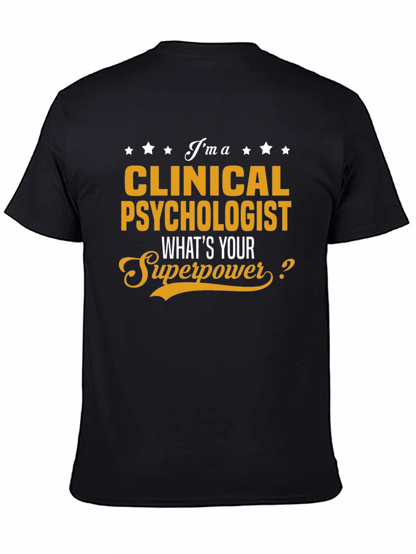 Clinical Psychologist Superpower T-Shirt