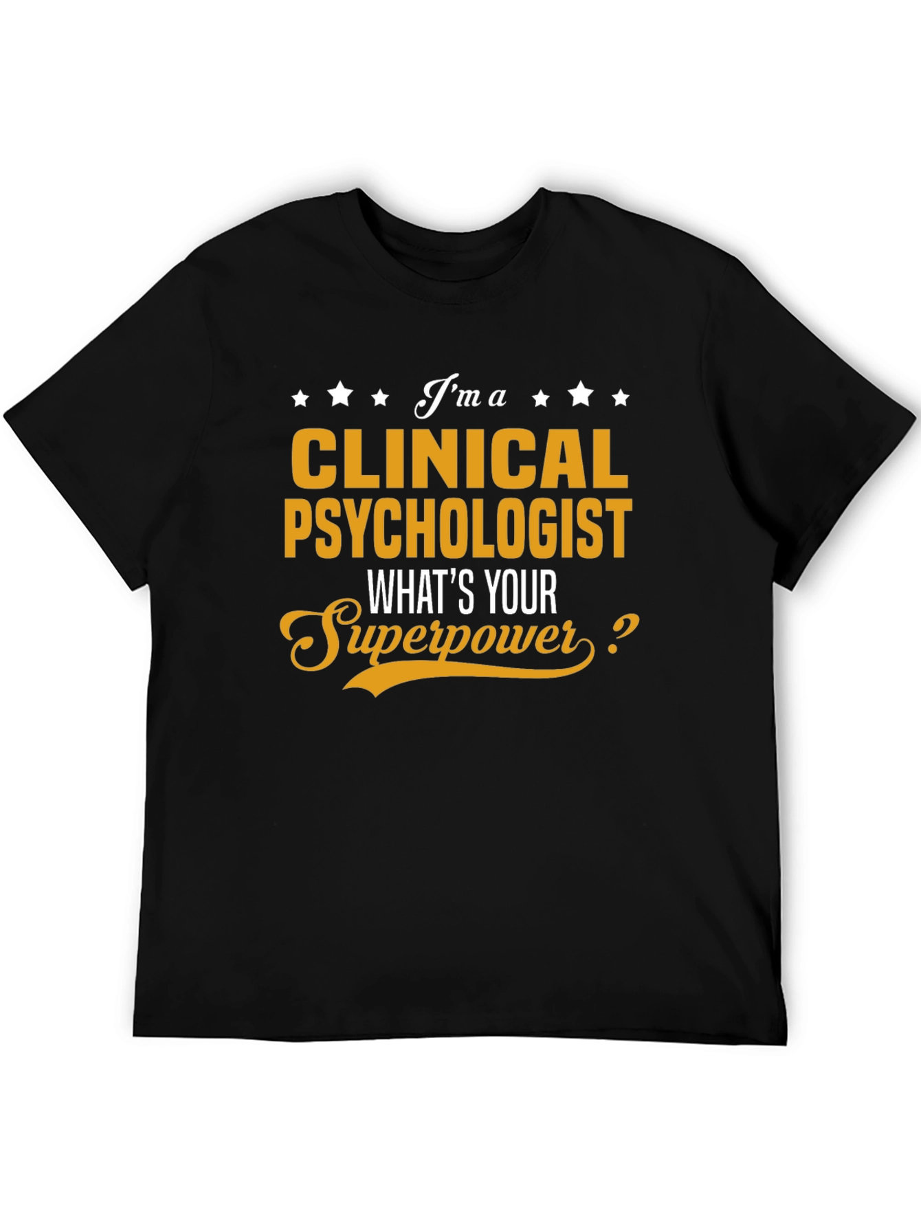 Clinical Psychologist Superpower T-Shirt