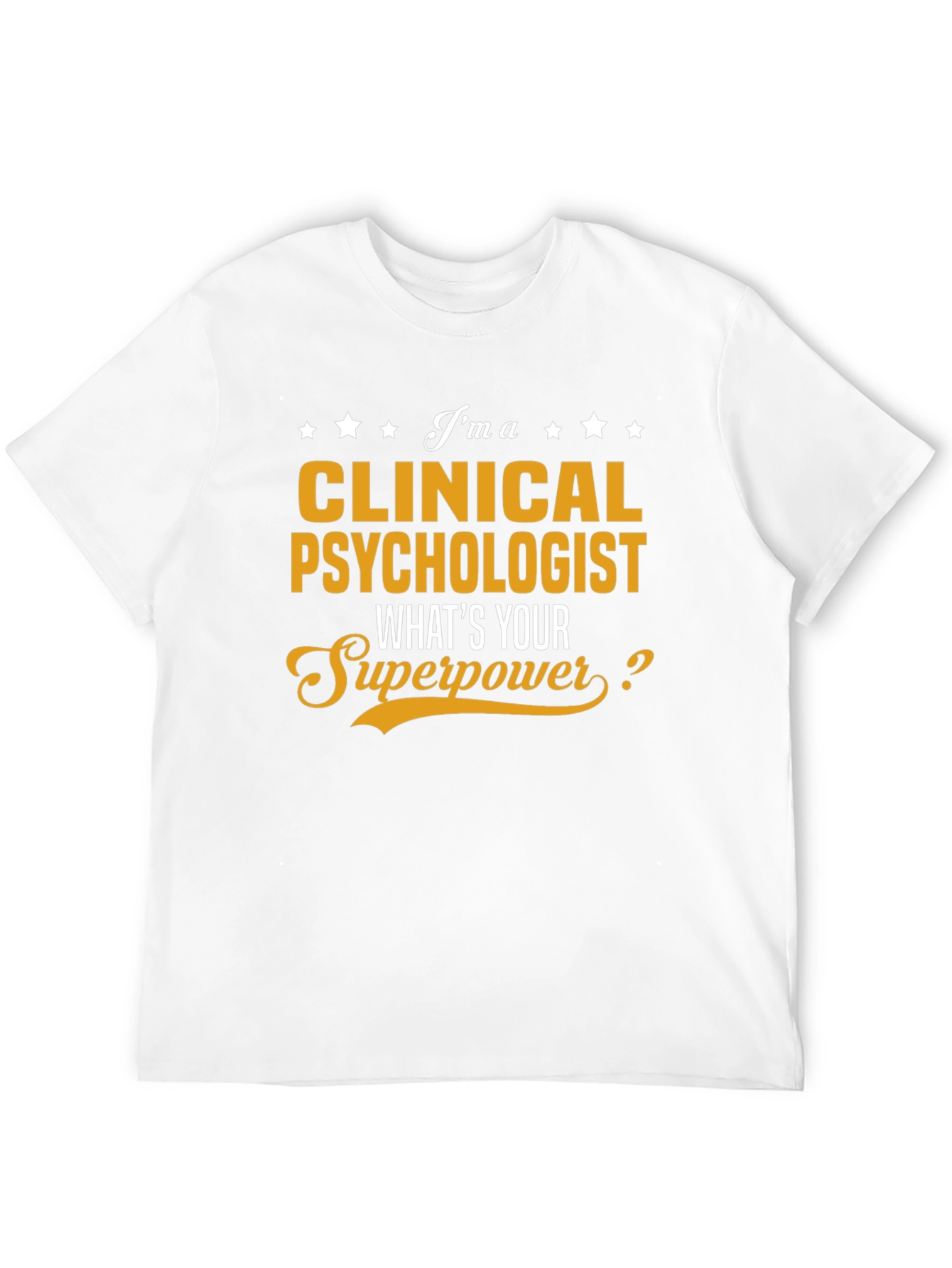 Clinical Psychologist Superpower T-Shirt