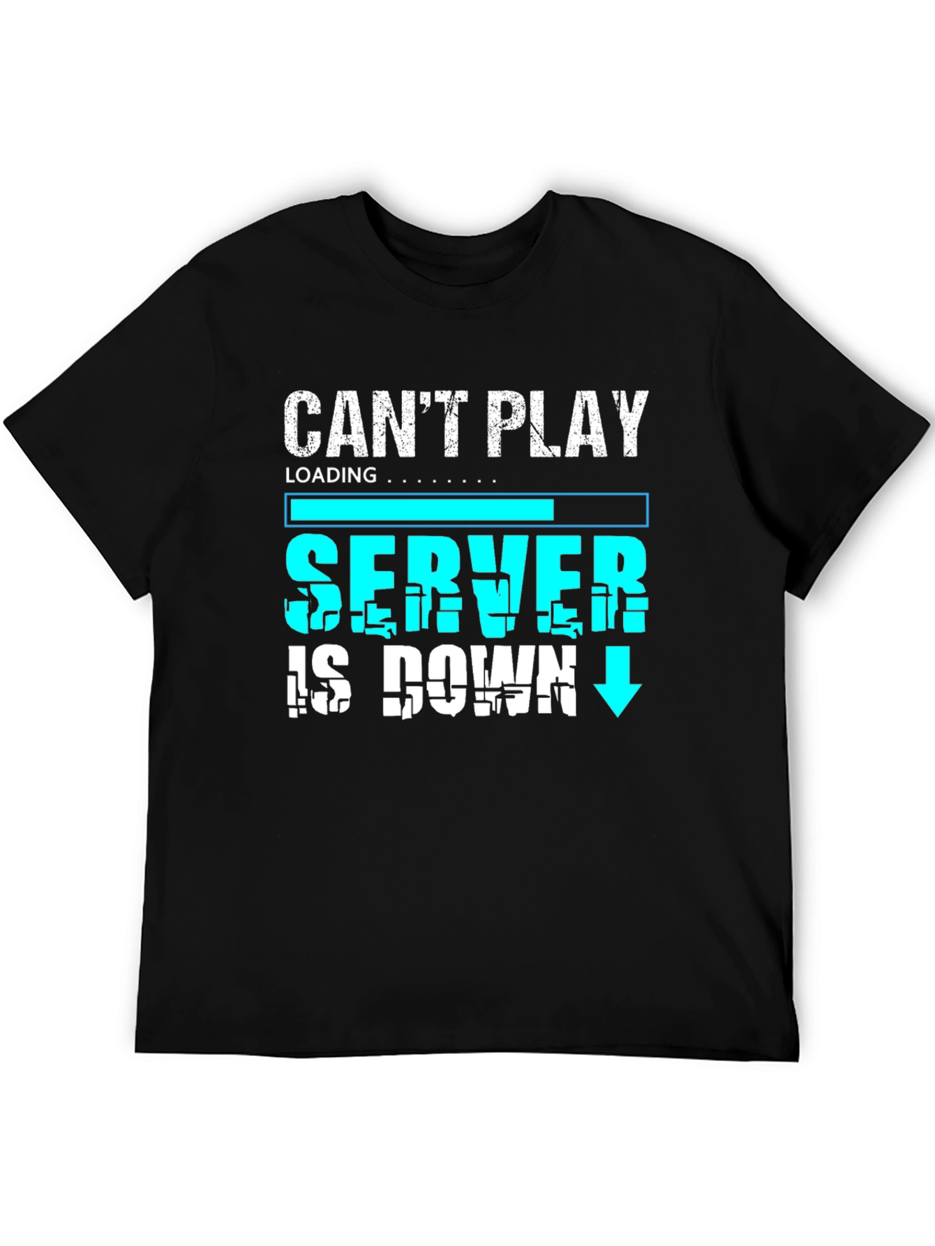 Cant Play Server Down Gamer Graphic Tee