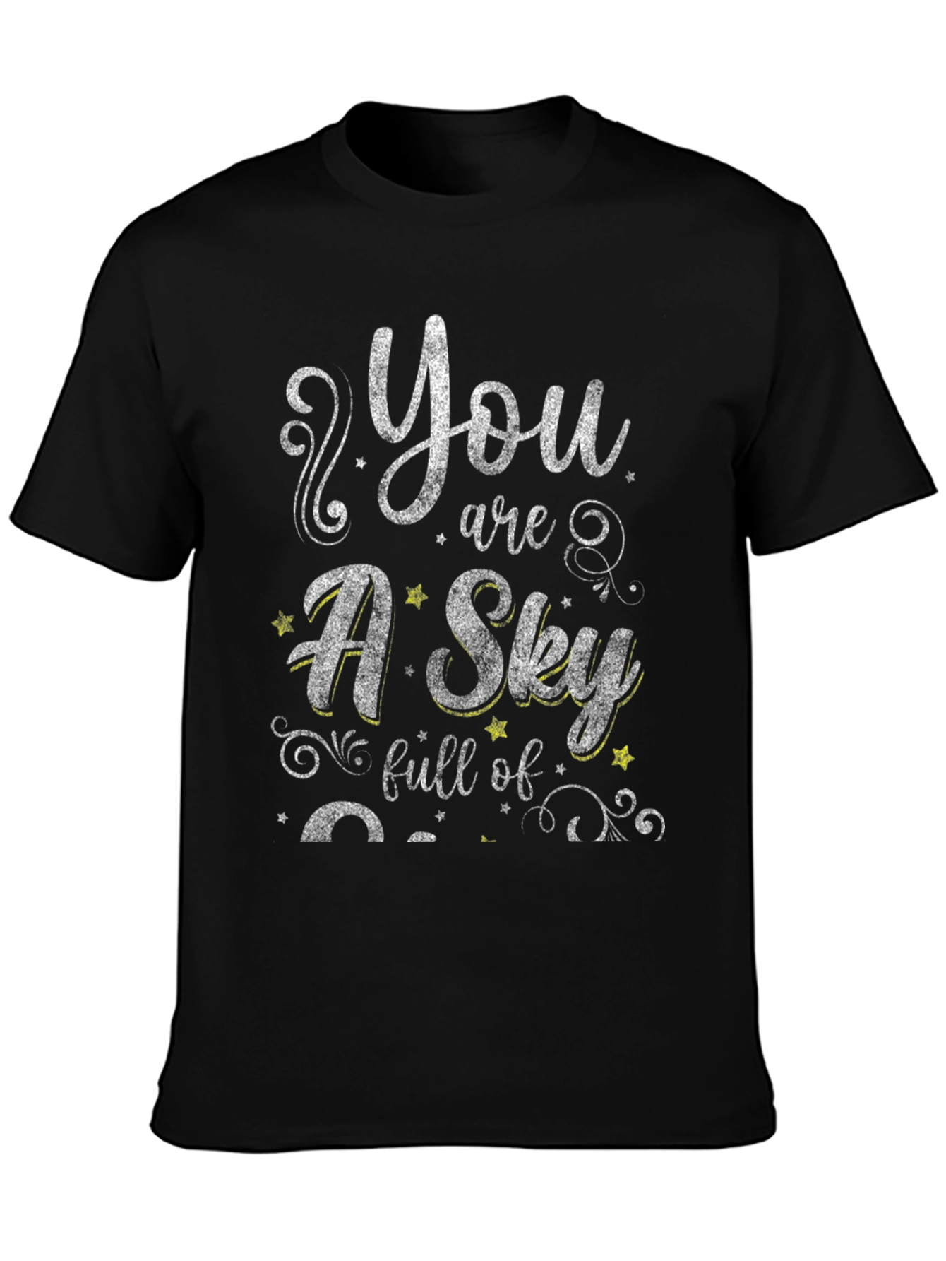 You Are A Sky Full of Stars Graphic Tee