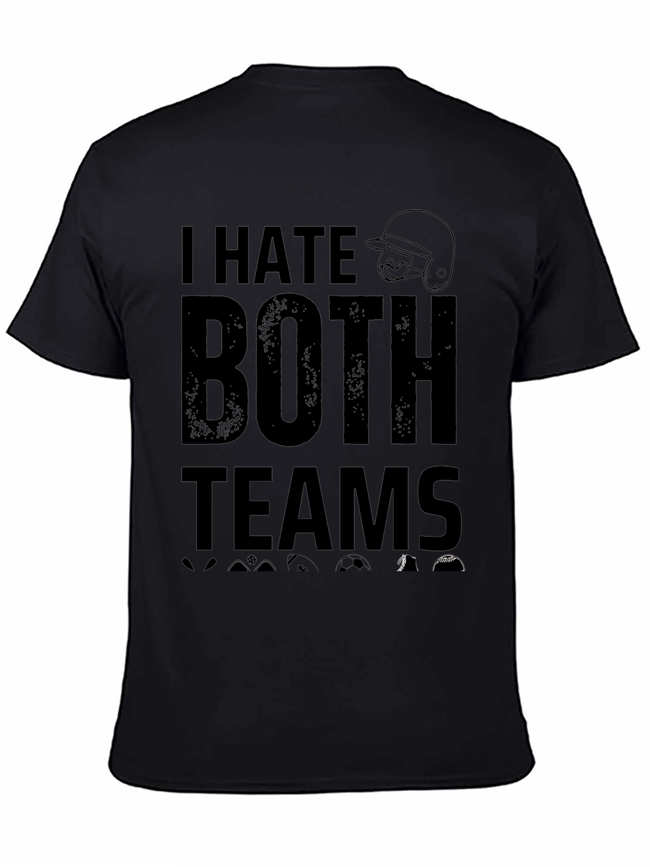 I Hate Both Teams Black Graphic T-Shirt