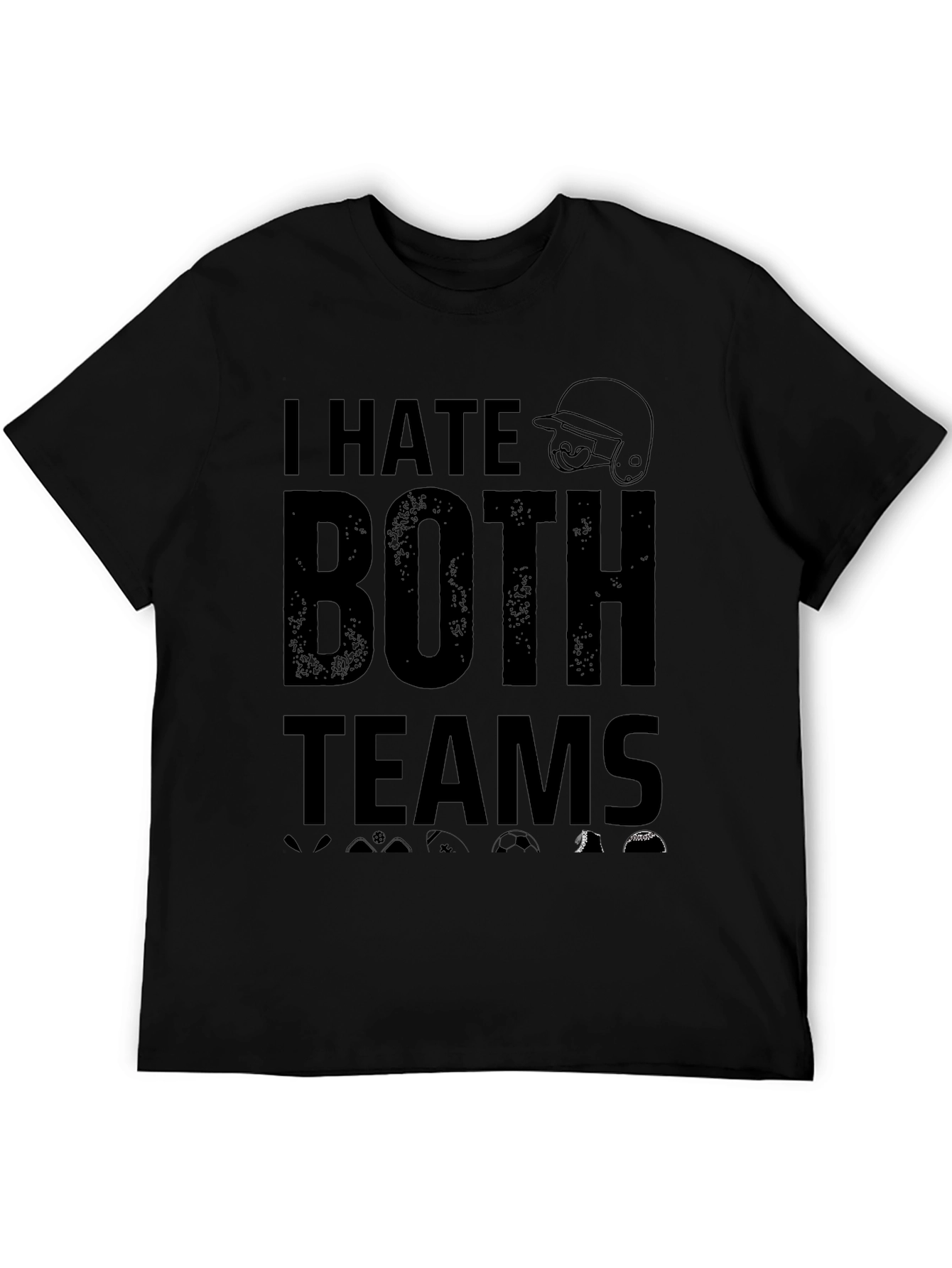 I Hate Both Teams Black Graphic T-Shirt