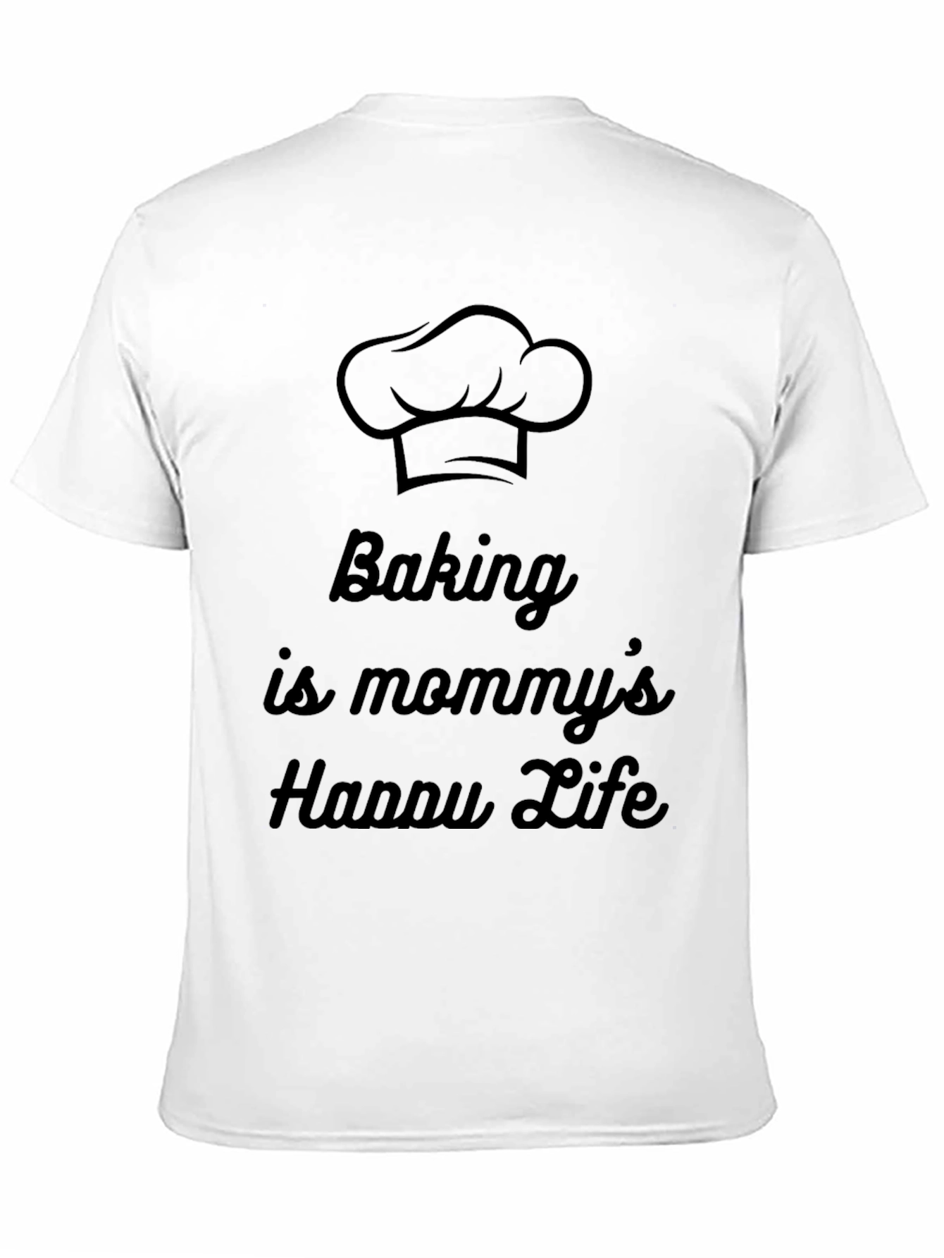 Baking Is Mommys Happy Life Graphic Tee