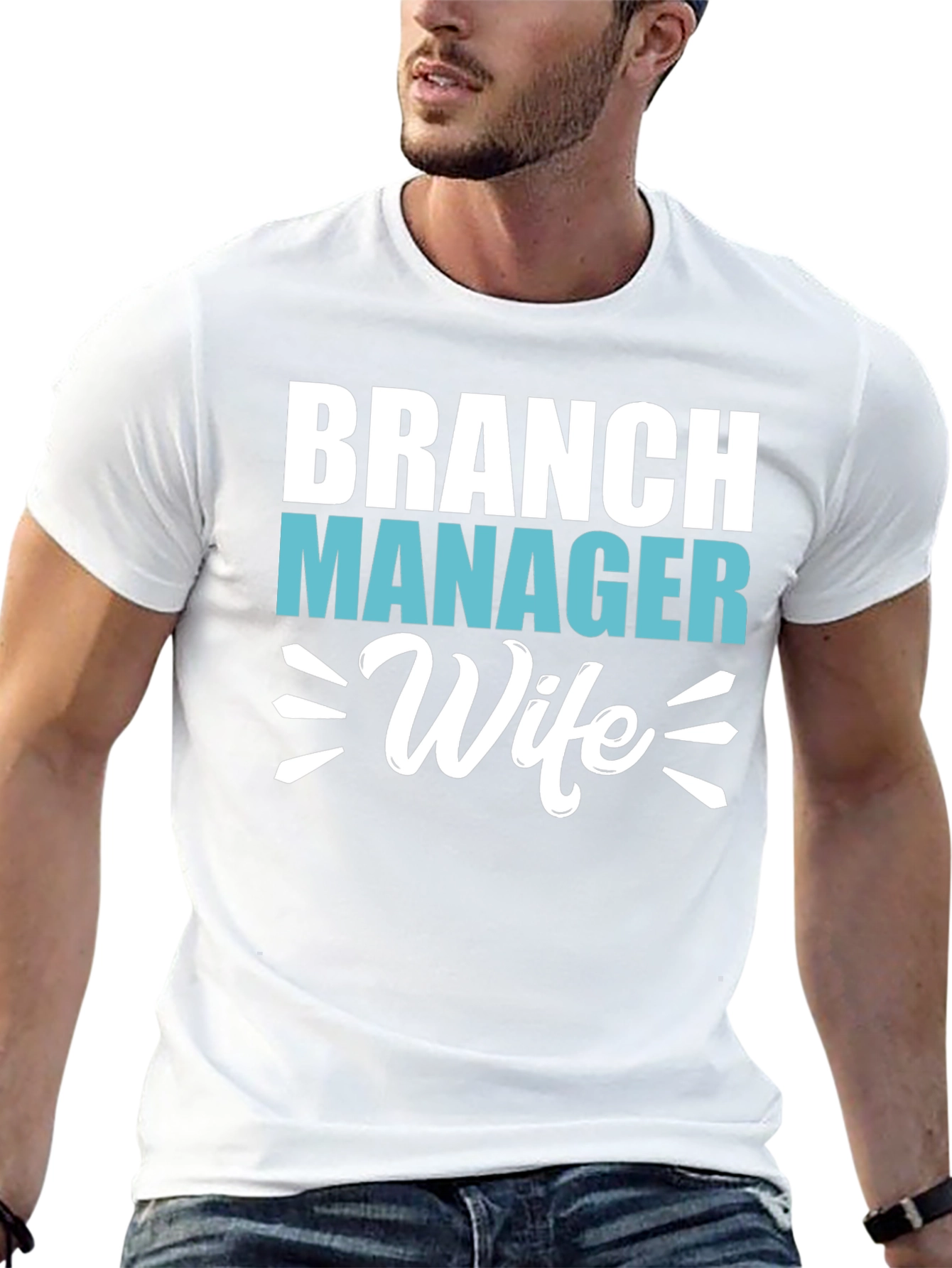 Branch Manager Wife Tee - Stylish & Comfy!
