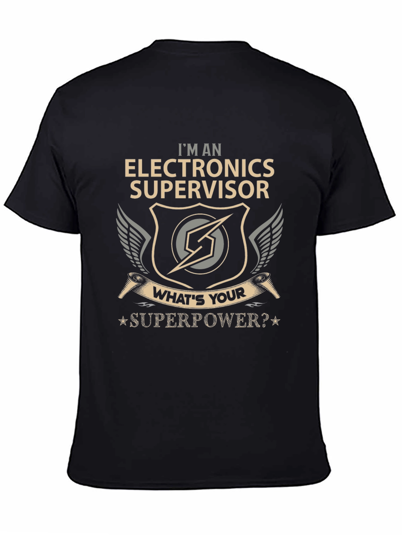Electronics Supervisor Superpower T-Shirt