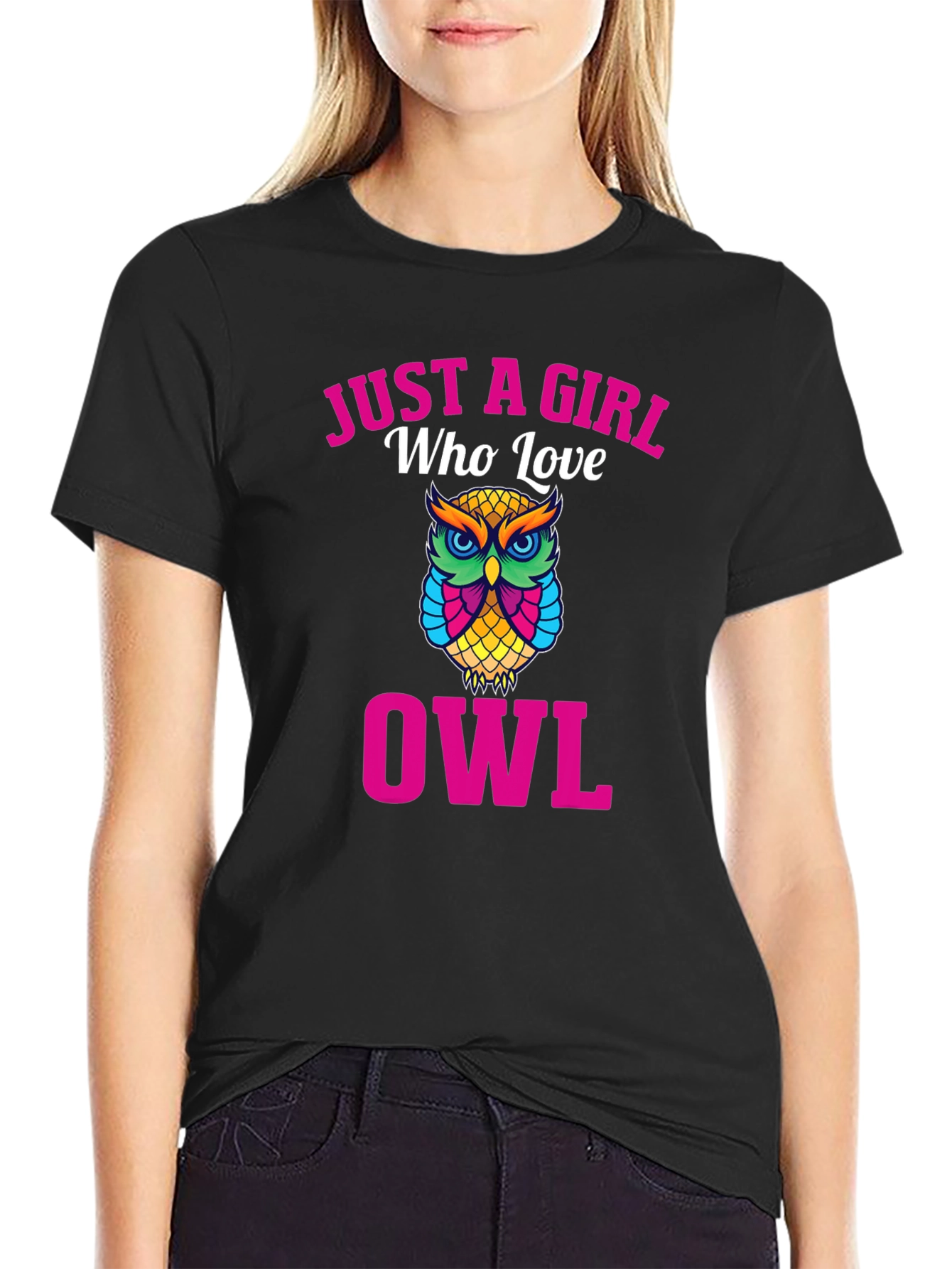 Just a Girl Who Loves Owls - Graphic Tee