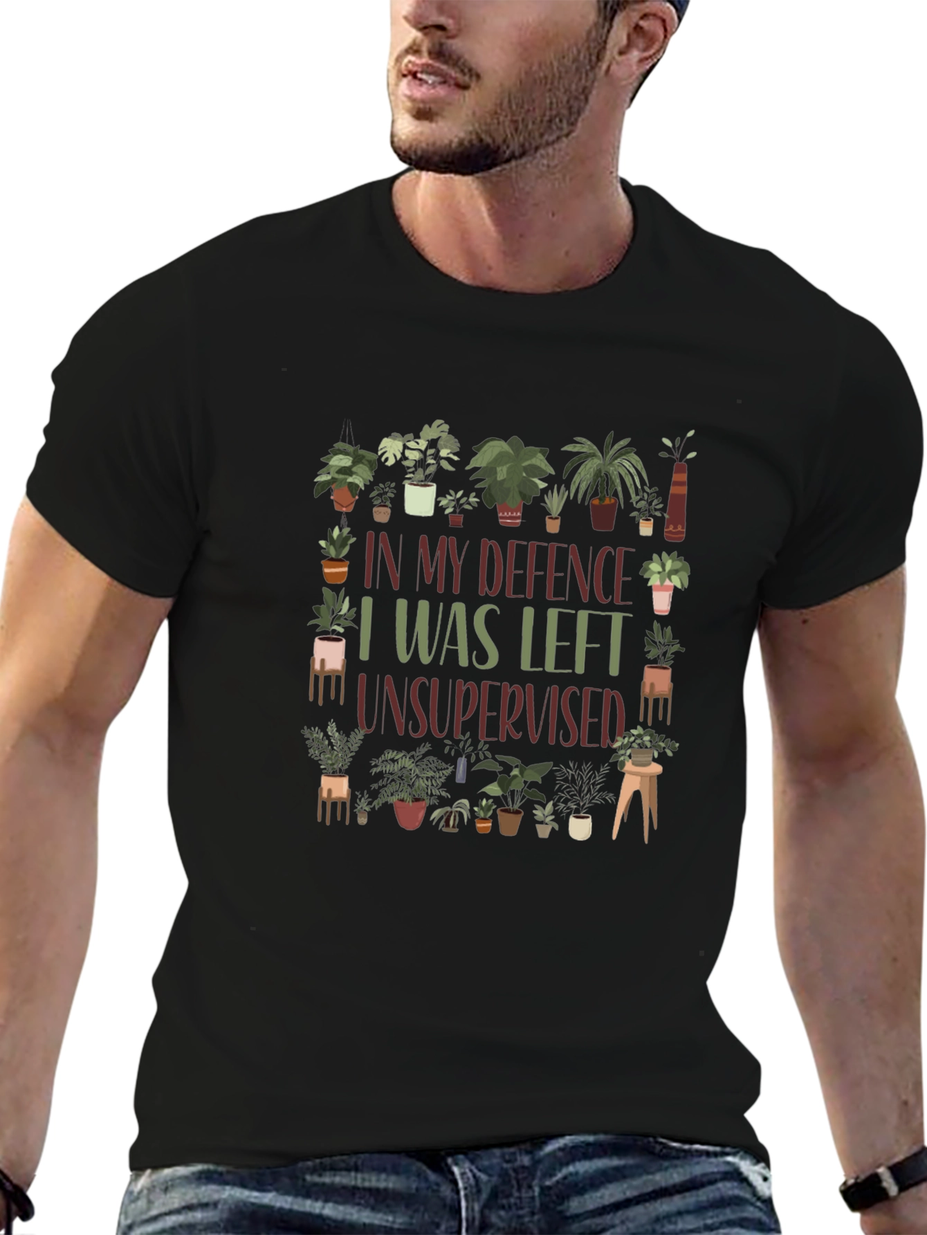 Funny Plant Lover T-Shirt - I Was Left Unsupervised