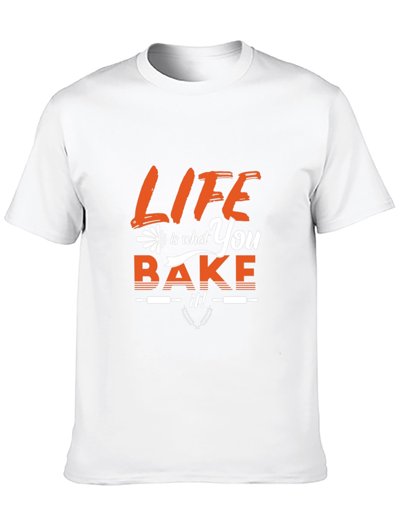 Life is What You Bake It Graphic T-Shirt