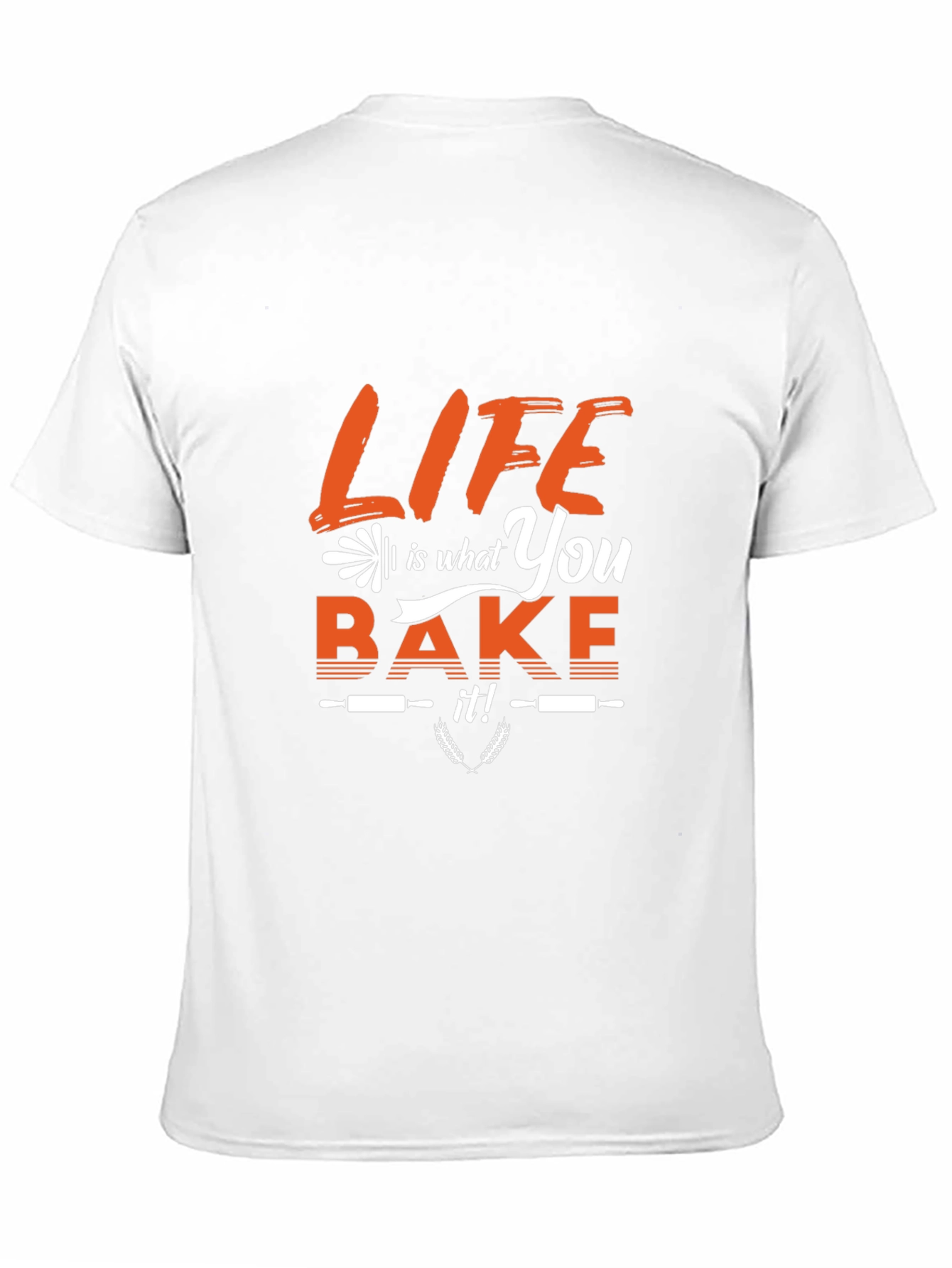 Life is What You Bake It Graphic T-Shirt