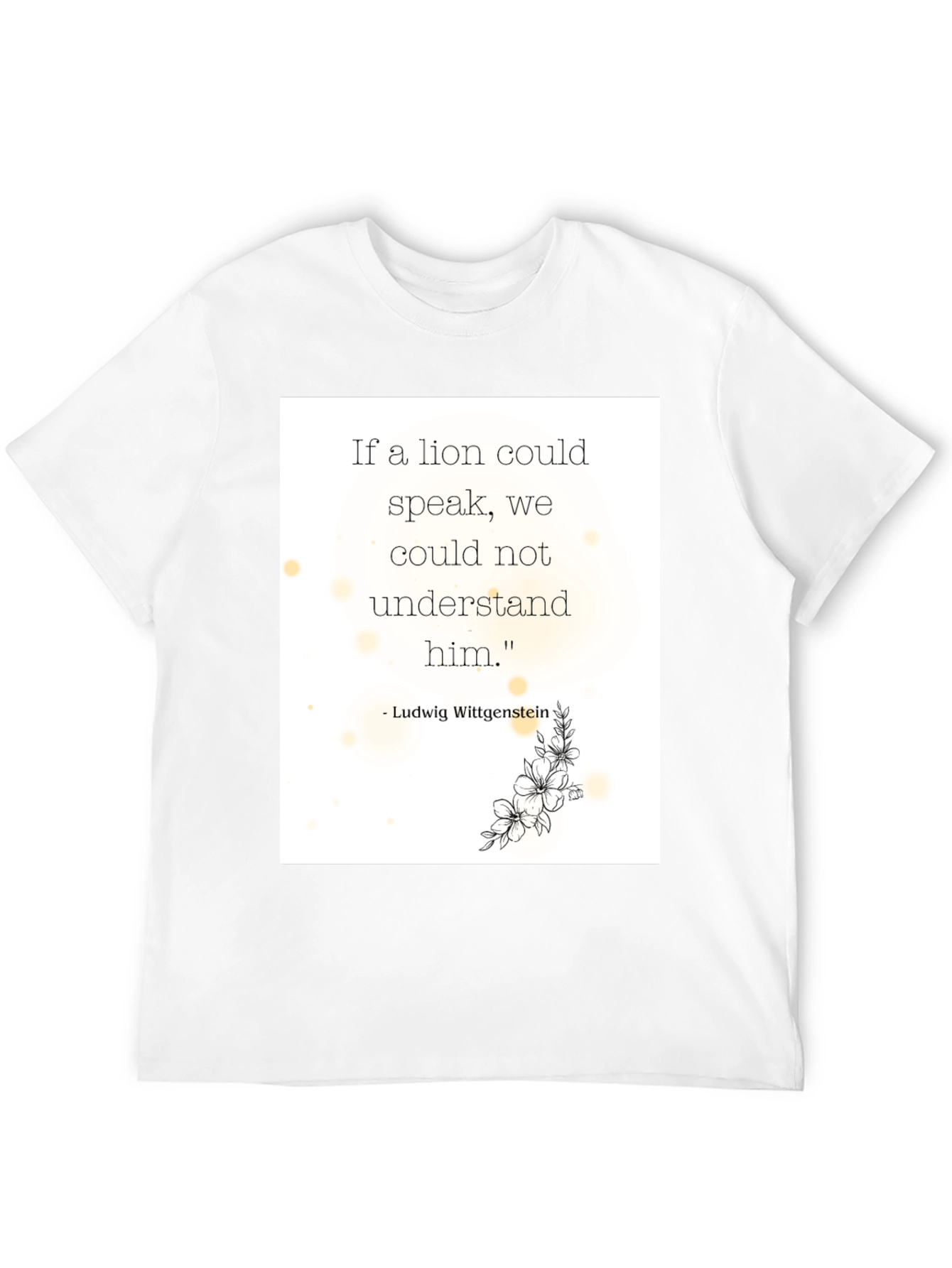 Philosophical Lion Quote T-Shirt