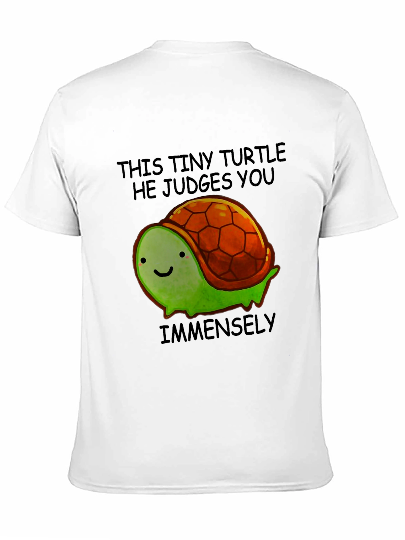 Tiny Turtle Judges You T-Shirt