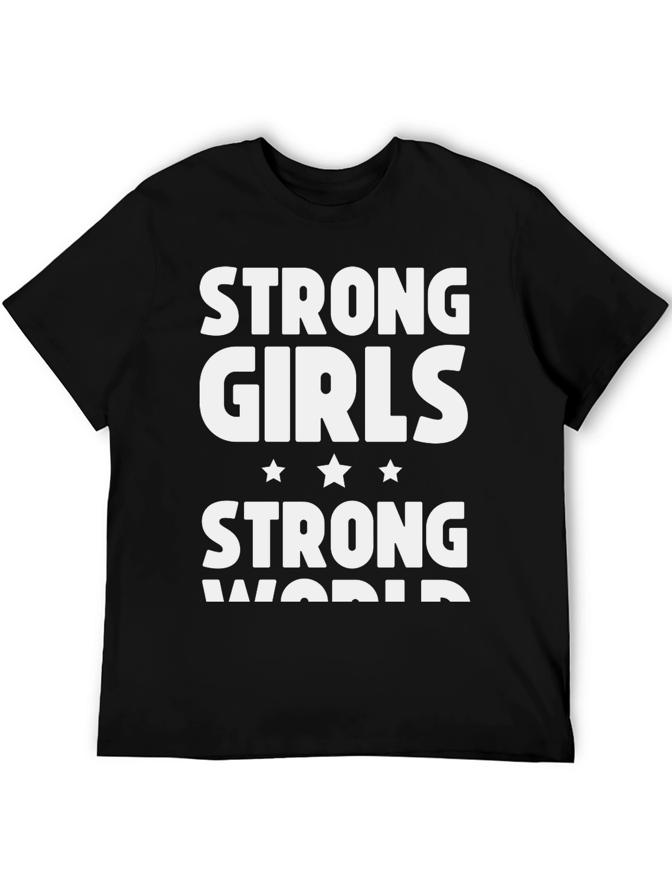 Strong Girls Strong World Graphic Tee