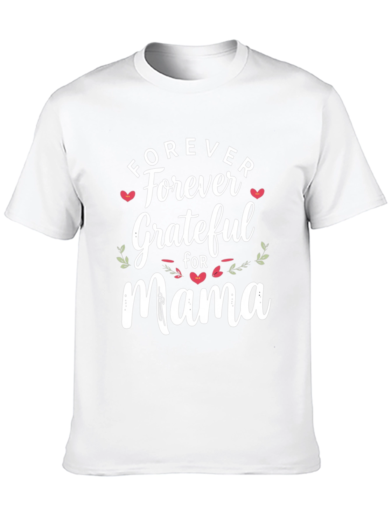 Forever Grateful Mama Graphic Tee